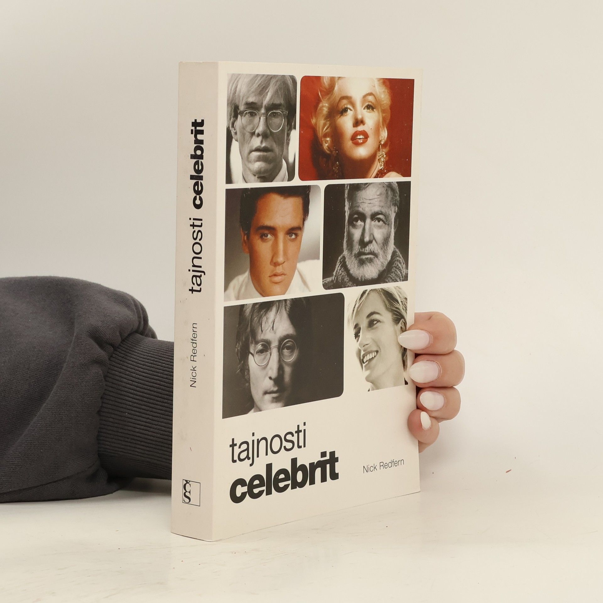 Nick Redfern Tajnosti celebrit: Vládní složky o bohatých a slavných