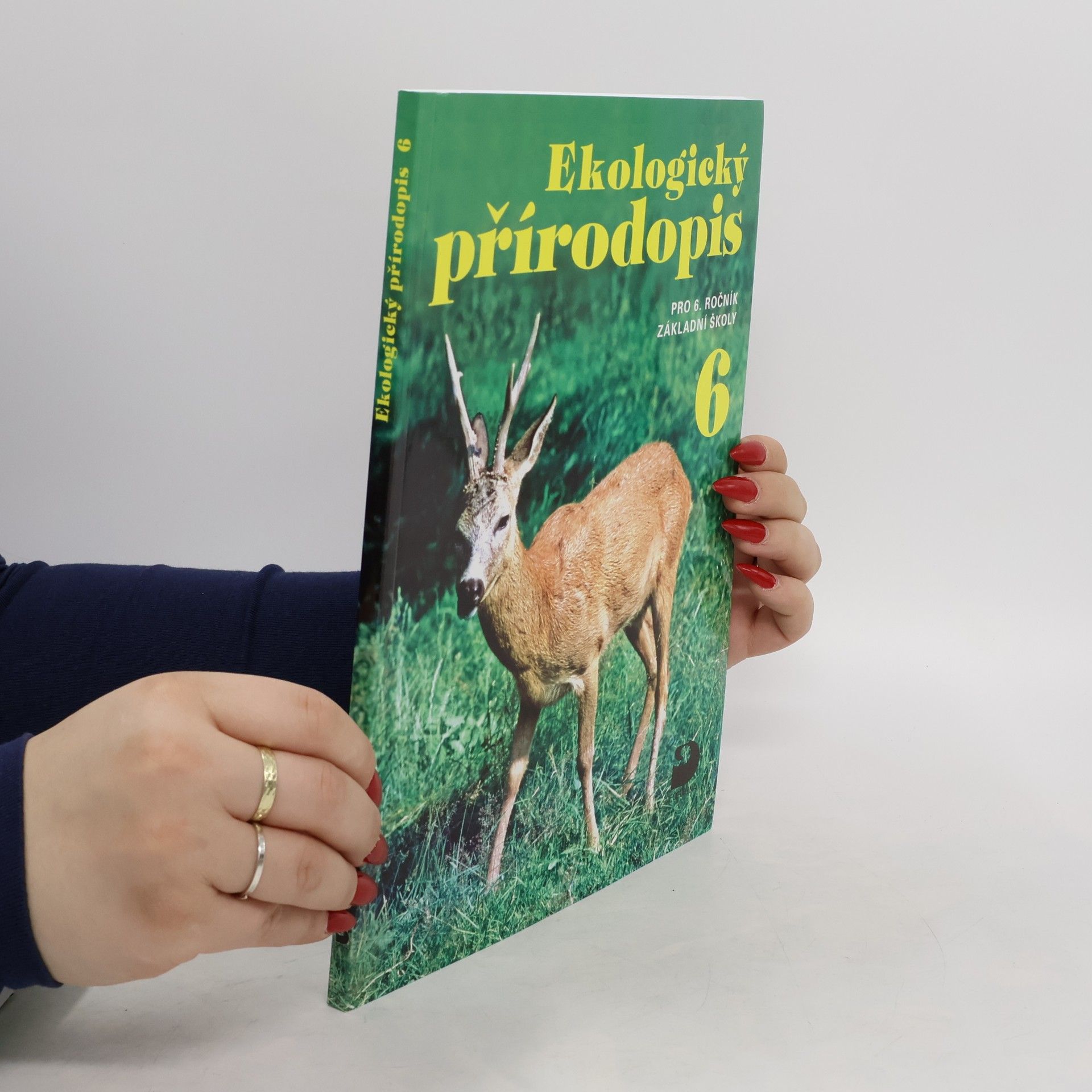 Kvasničková Danuše Ekologický přírodopis 6 : pro 6. ročník základní školy