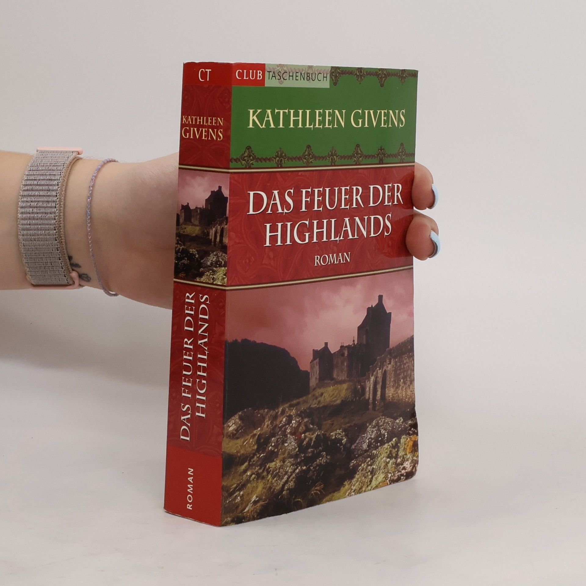 Kathleen Givens Das Feuer der Highlands