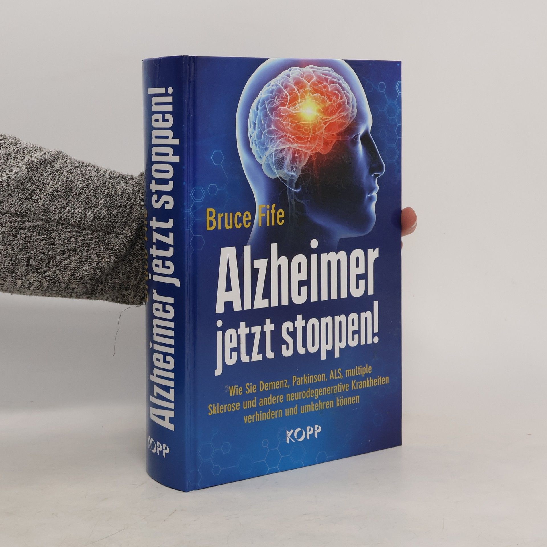 Bruce Fife Alzheimer jetzt stoppen!