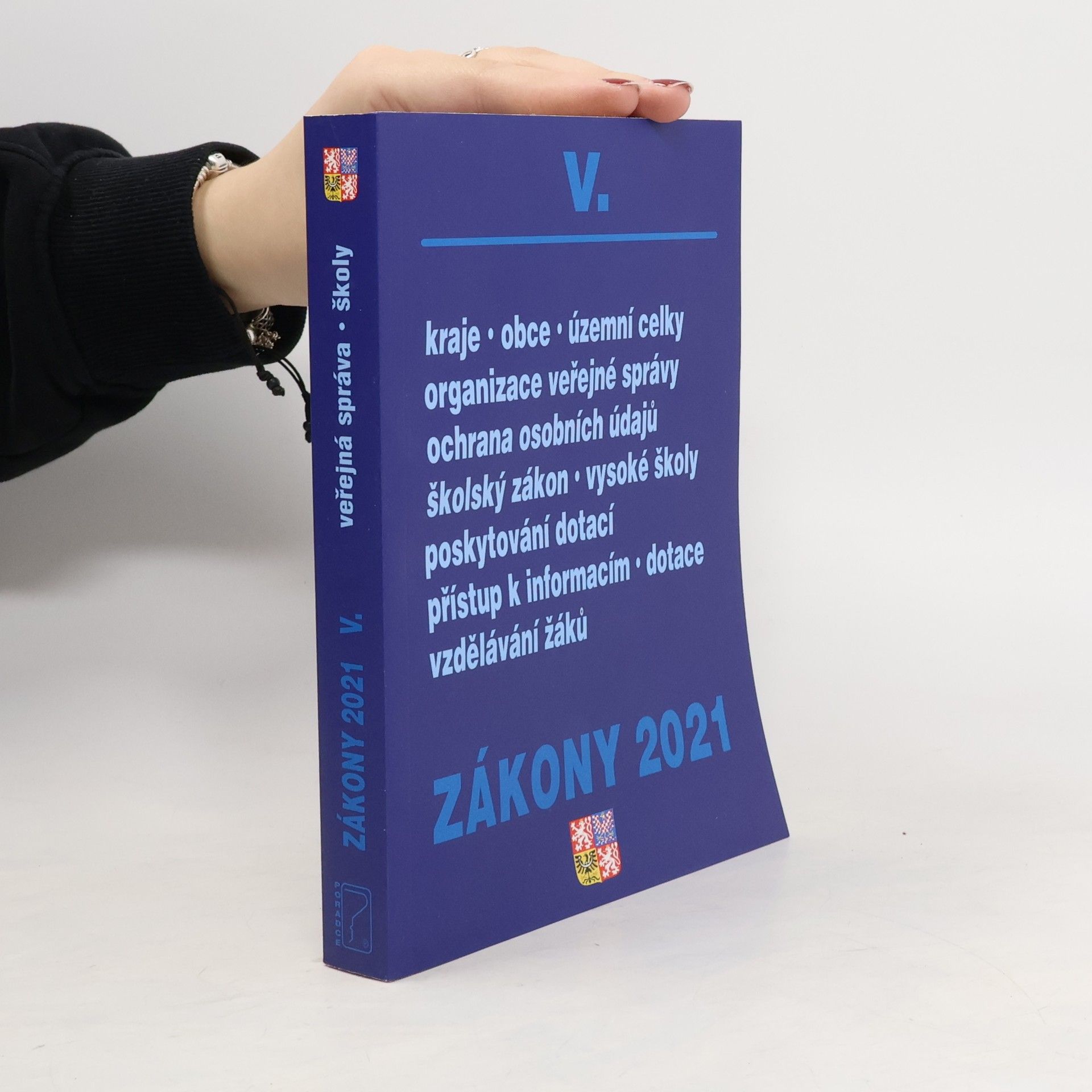 kolektiv Zákony 2021 V. Veřejná správa, školy