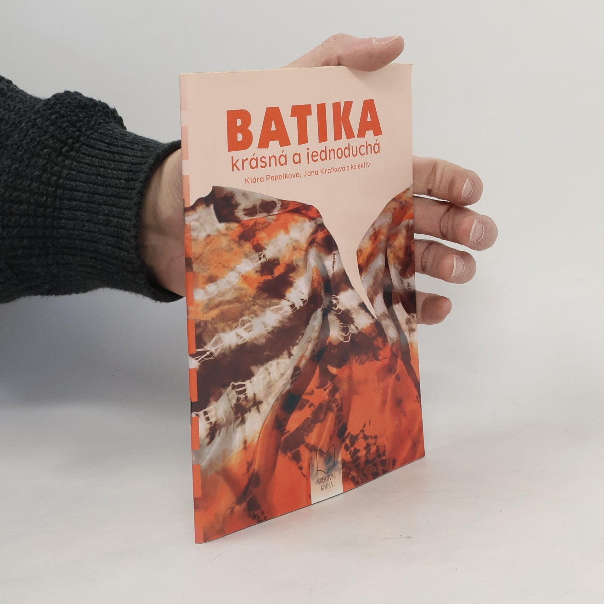 Klára Popelková Batika krásná a jednoduchá