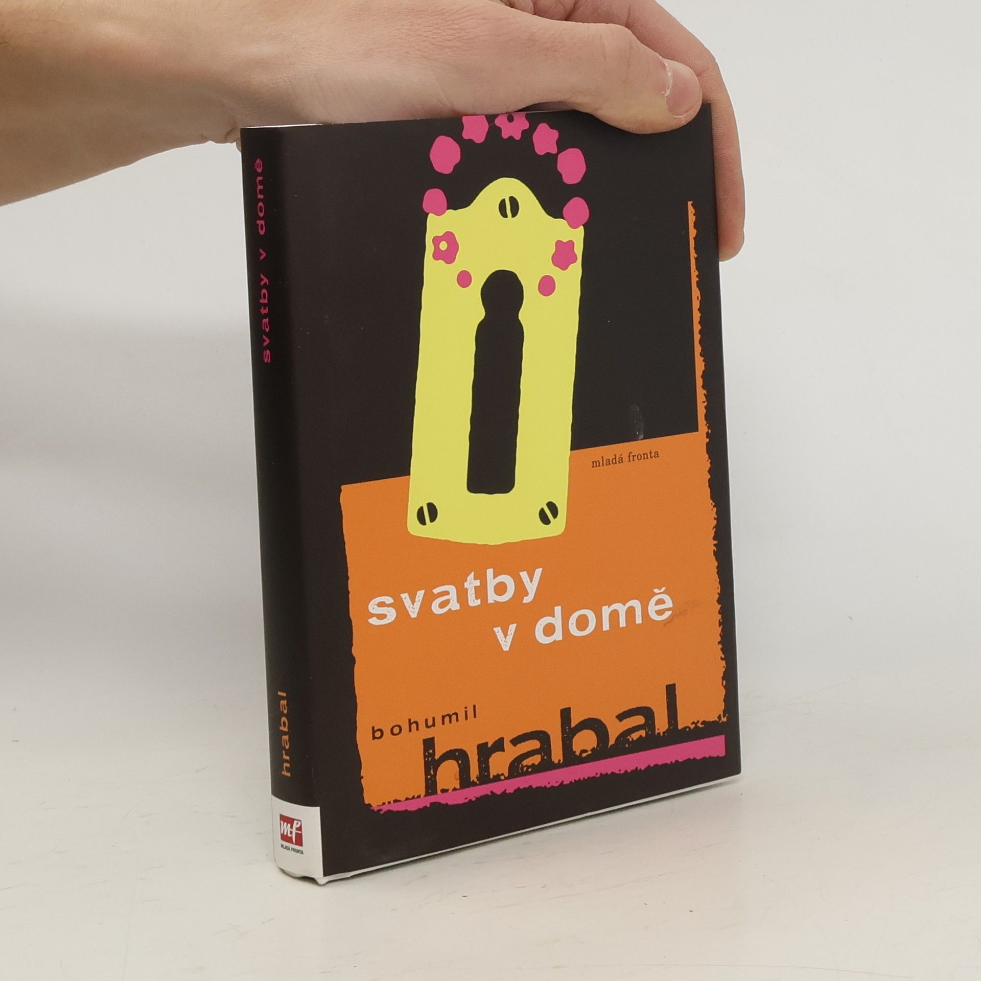 Bohumil Hrabal Svatby v domě