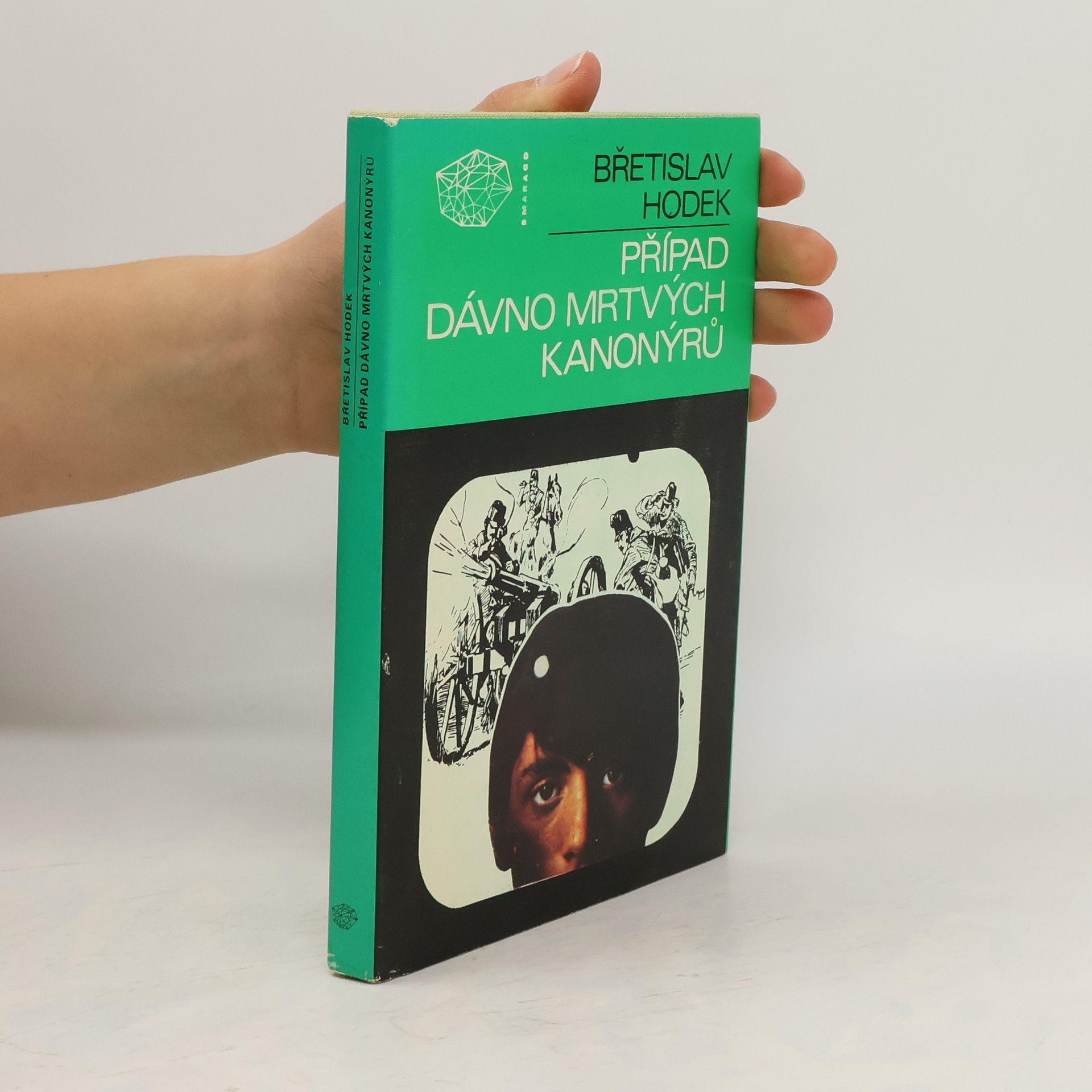Břetislav Hodek Případ dávno mrtvých kanonýrů