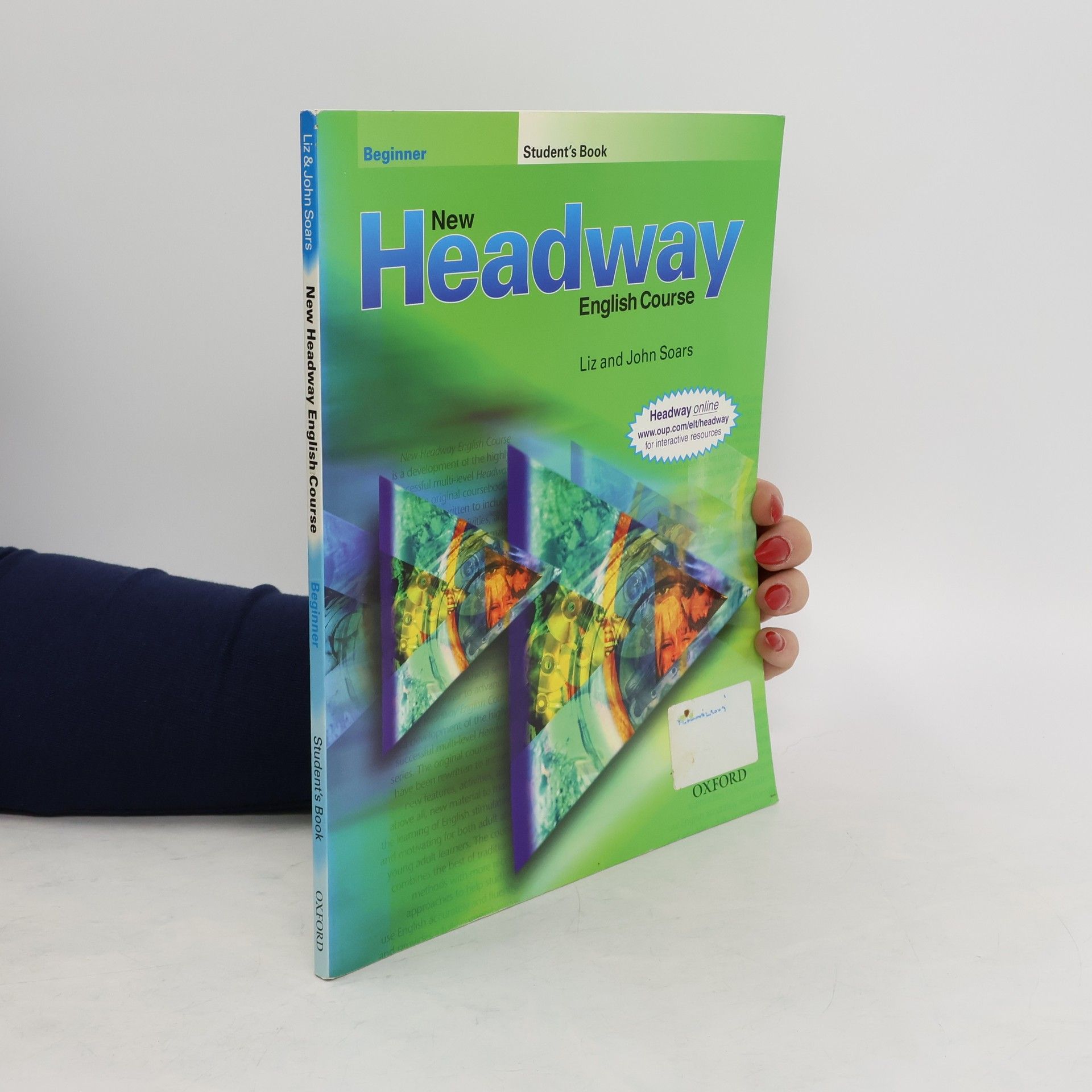 Liz Soars New headway English course. Beginner. Student's book