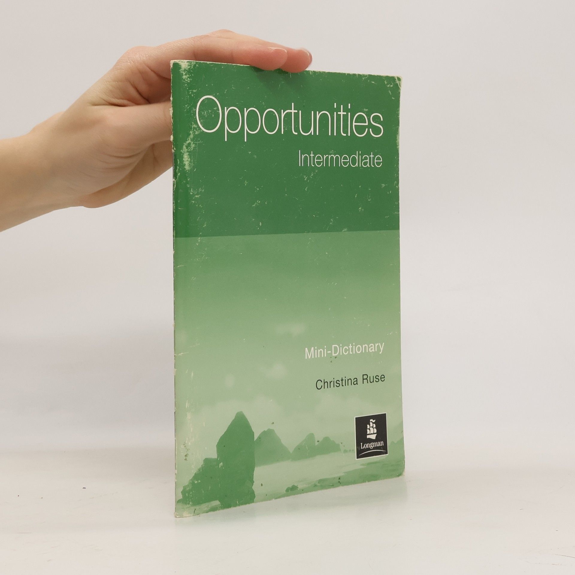 Christina Ruse Opportunities Mini-Dictionary. Intermediate