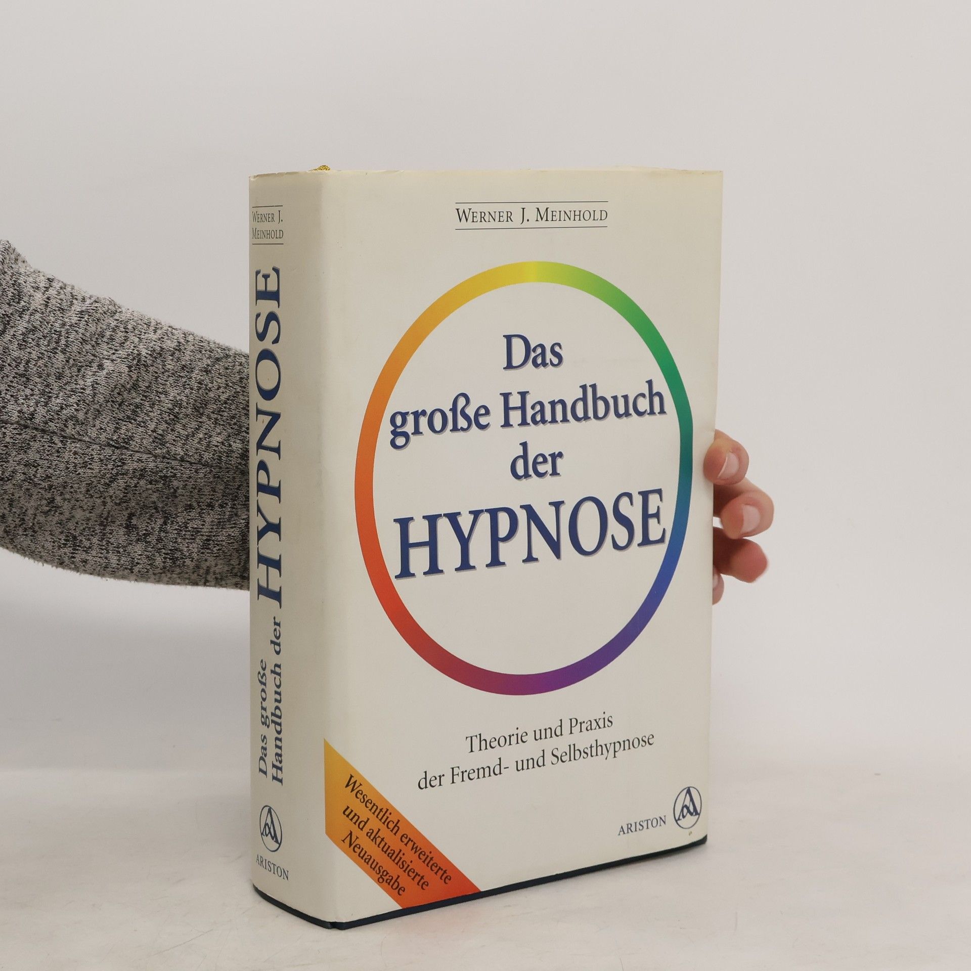Werner J. Meinhold Das grosse Handbuch der Hypnose