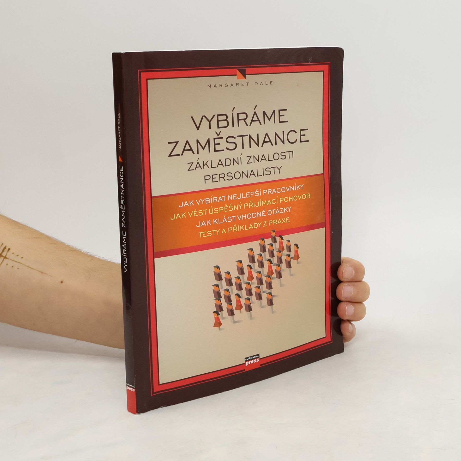 Margaret Dale Vybíráme zaměstnance : základní znalosti personalisty