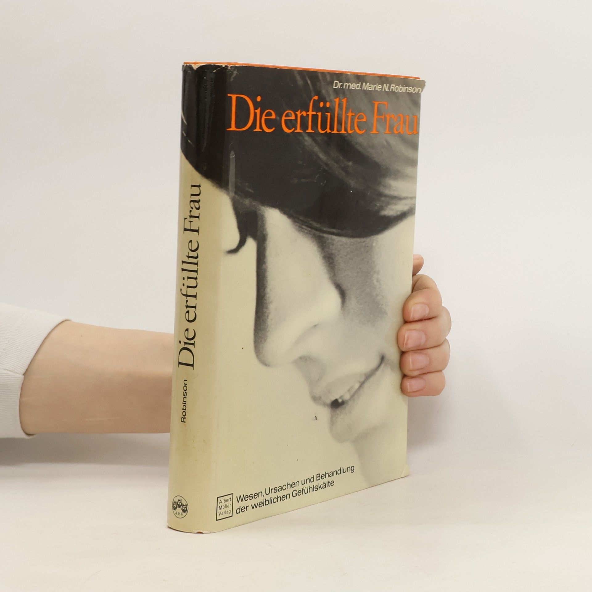 Marie N. Robinson Die erfüllte Frau