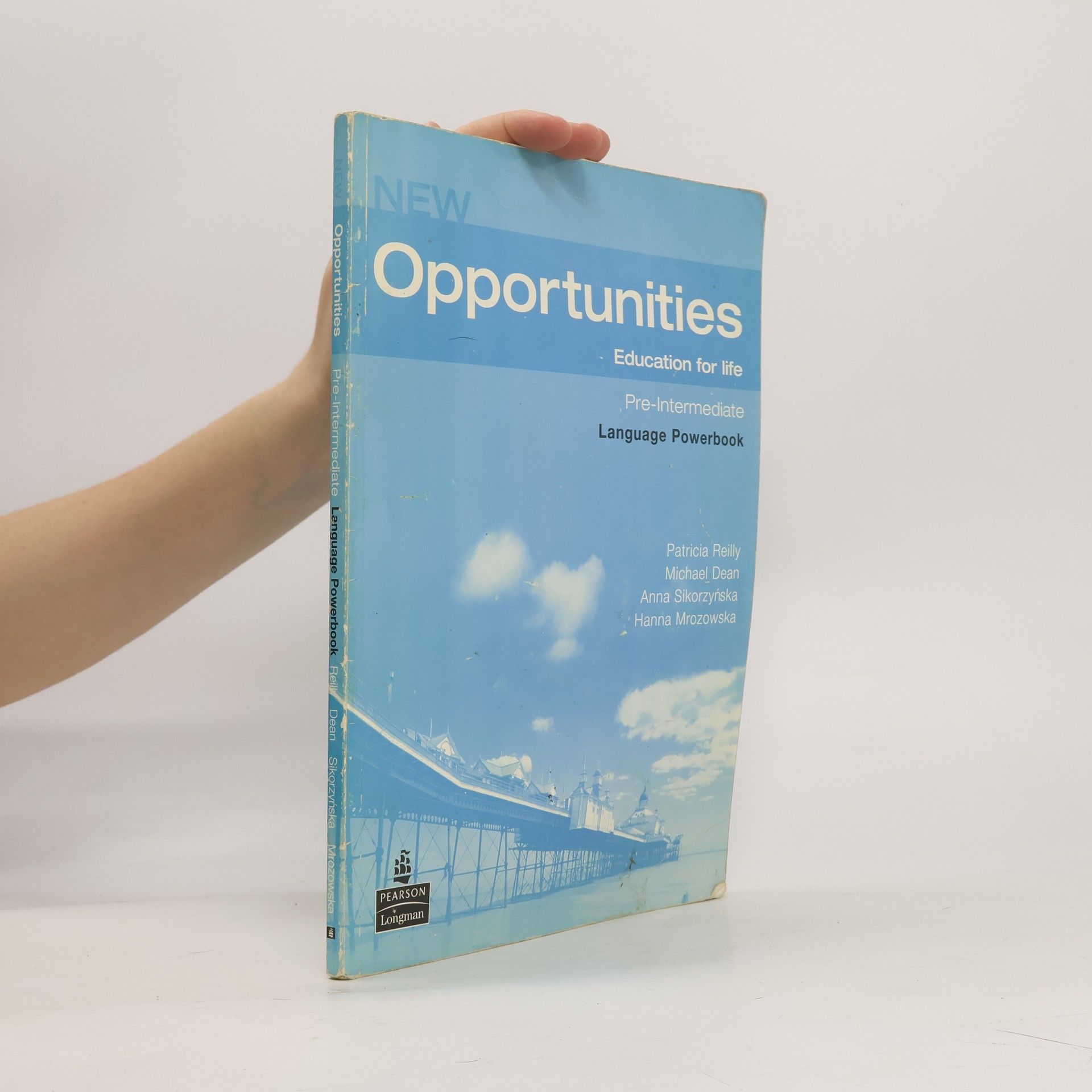 Patricia Reilly New opportunities: Education for life: Pre-intermediate: Language powerbook
