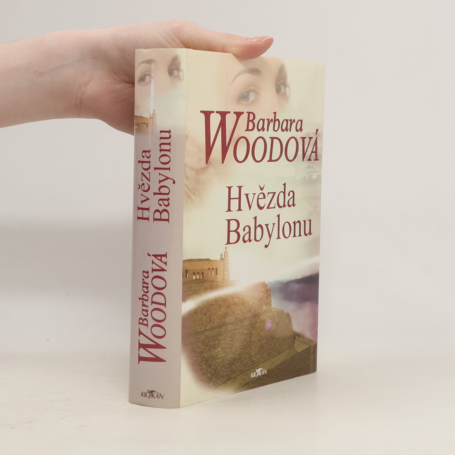 Barbara Wood Hvězda Babylonu
