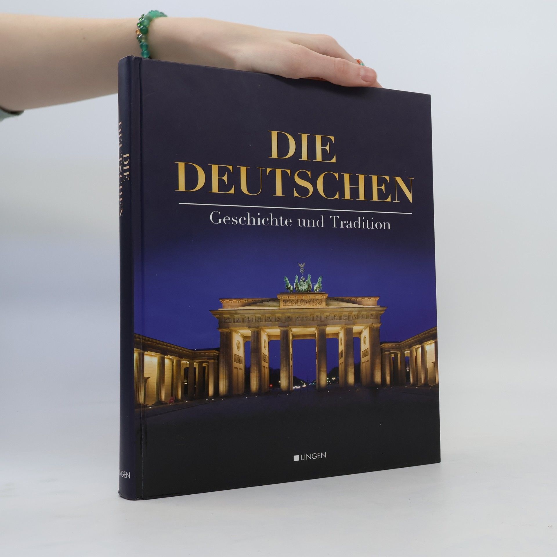 Kolektív autorov Die Deutschen. Geschichte und Tradition
