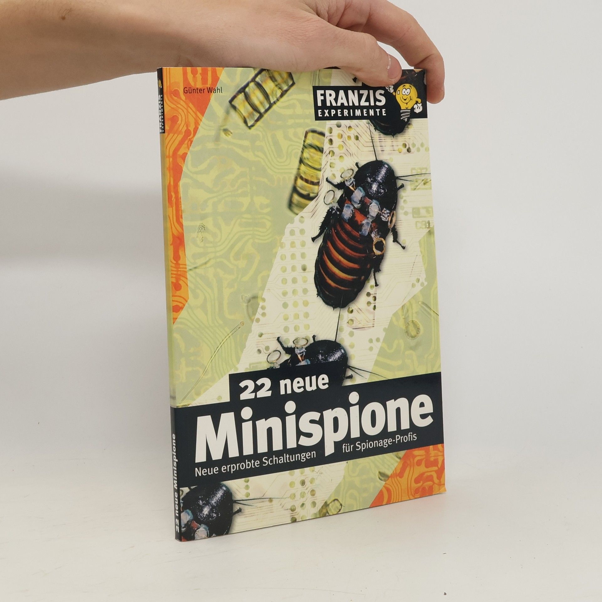 Günter Wahl 22 neue Minispione