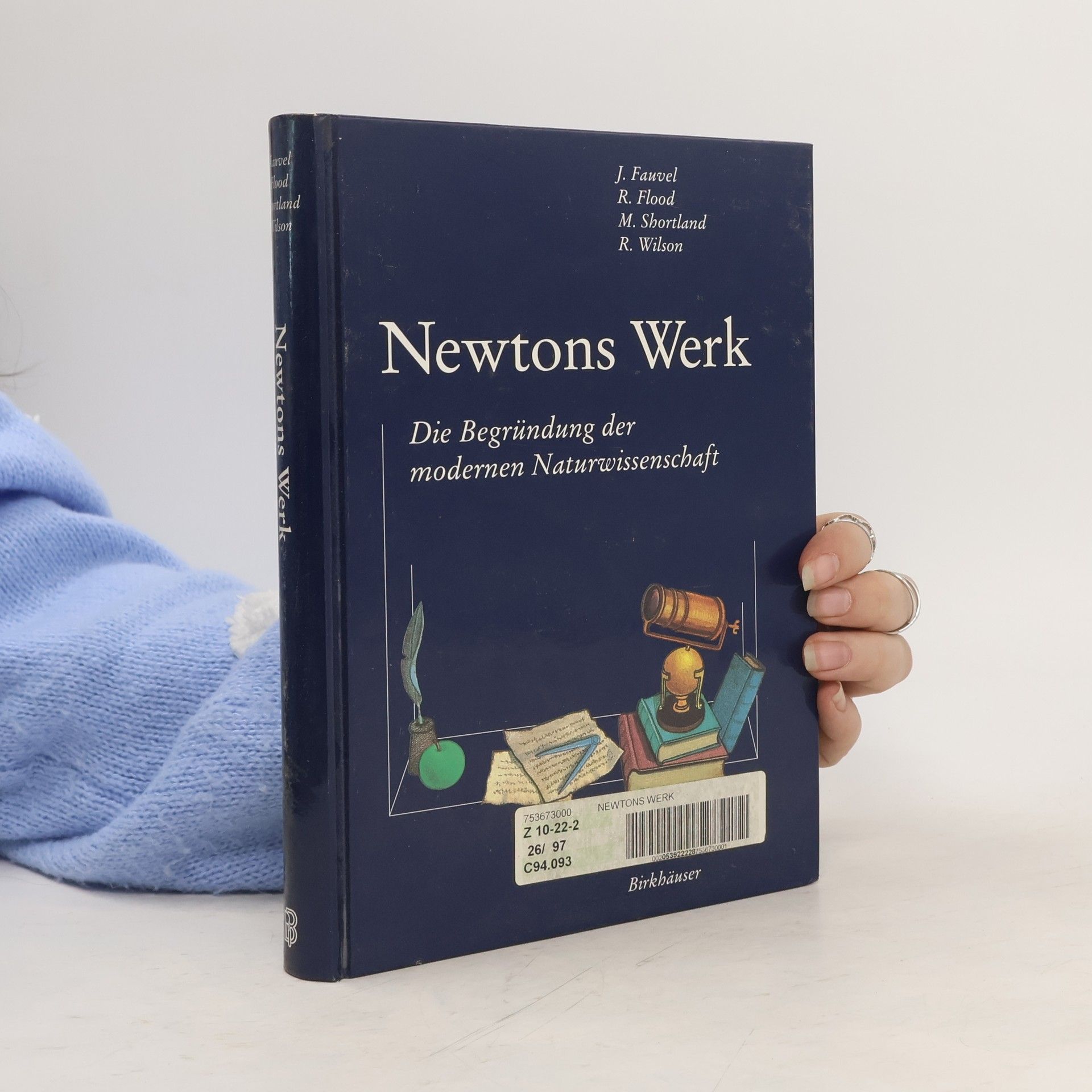 John Fauvel Newtons Werk