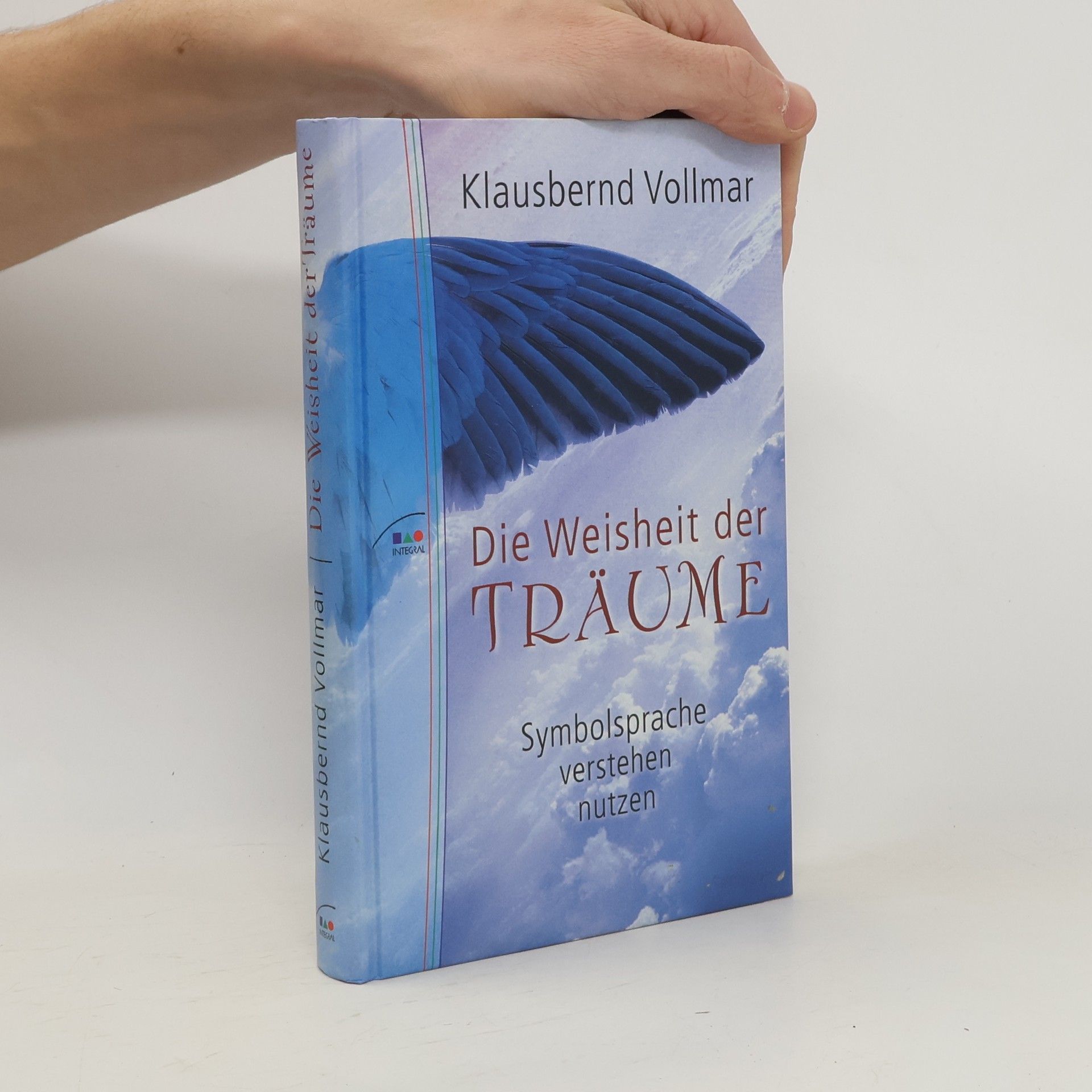 Klausbernd Vollmar Die Weisheit der Träume