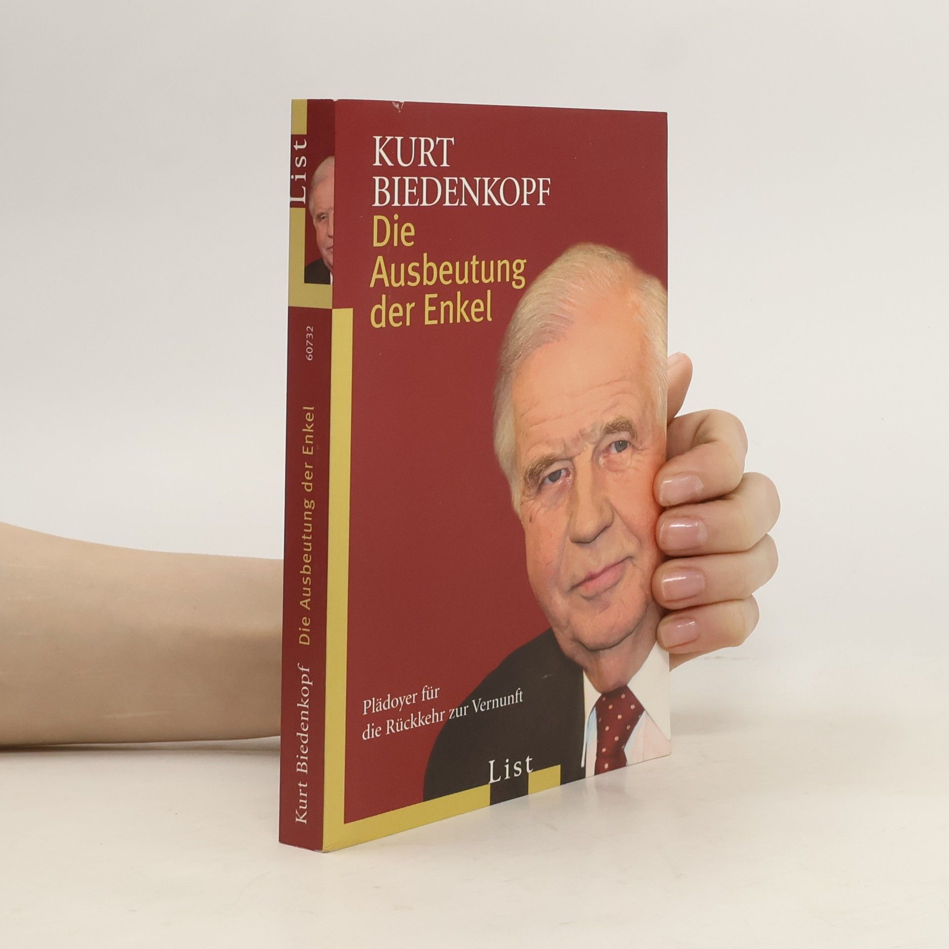 Kurt H. Biedenkopf Die Ausbeutung der Enkel
