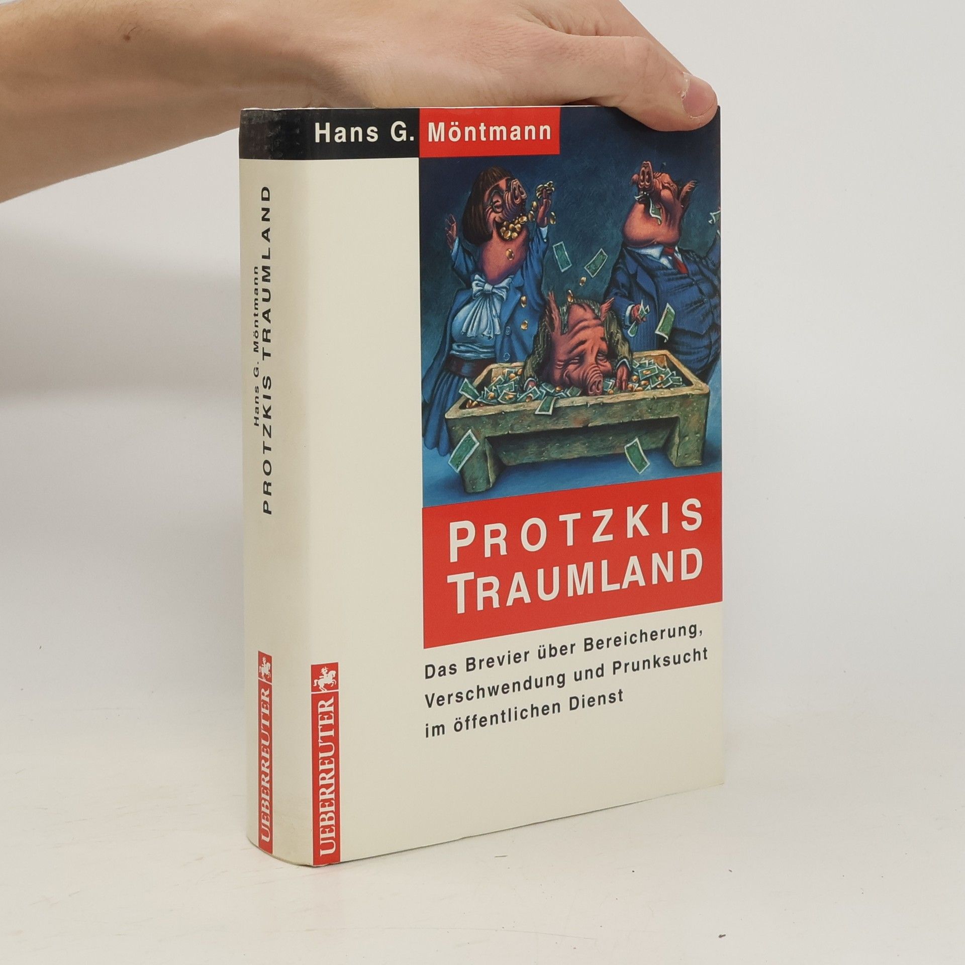 Hans Georg Möntmann Protzkis Traumland