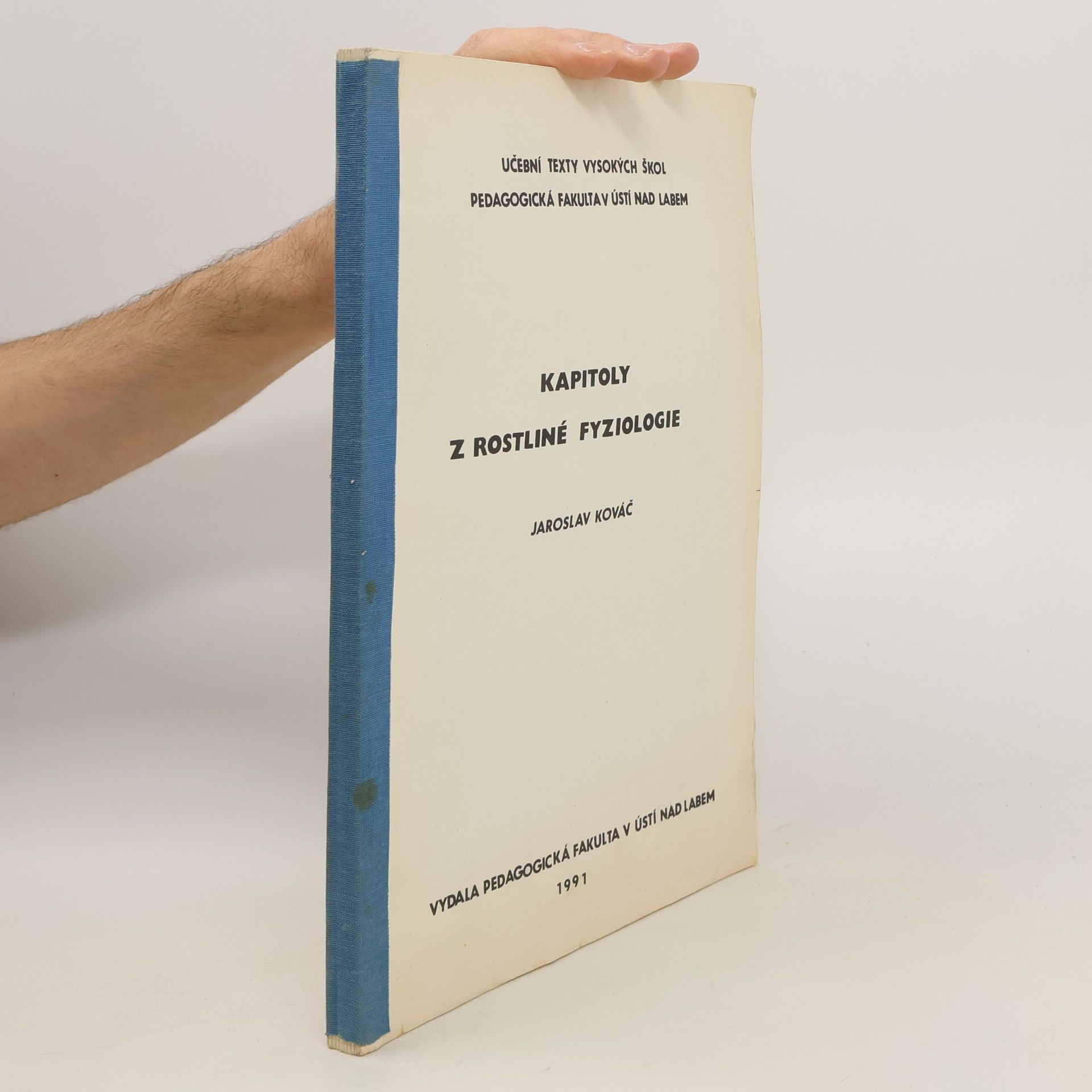 Jaroslav Kováč Kapitoly z rostlinné fyziologie