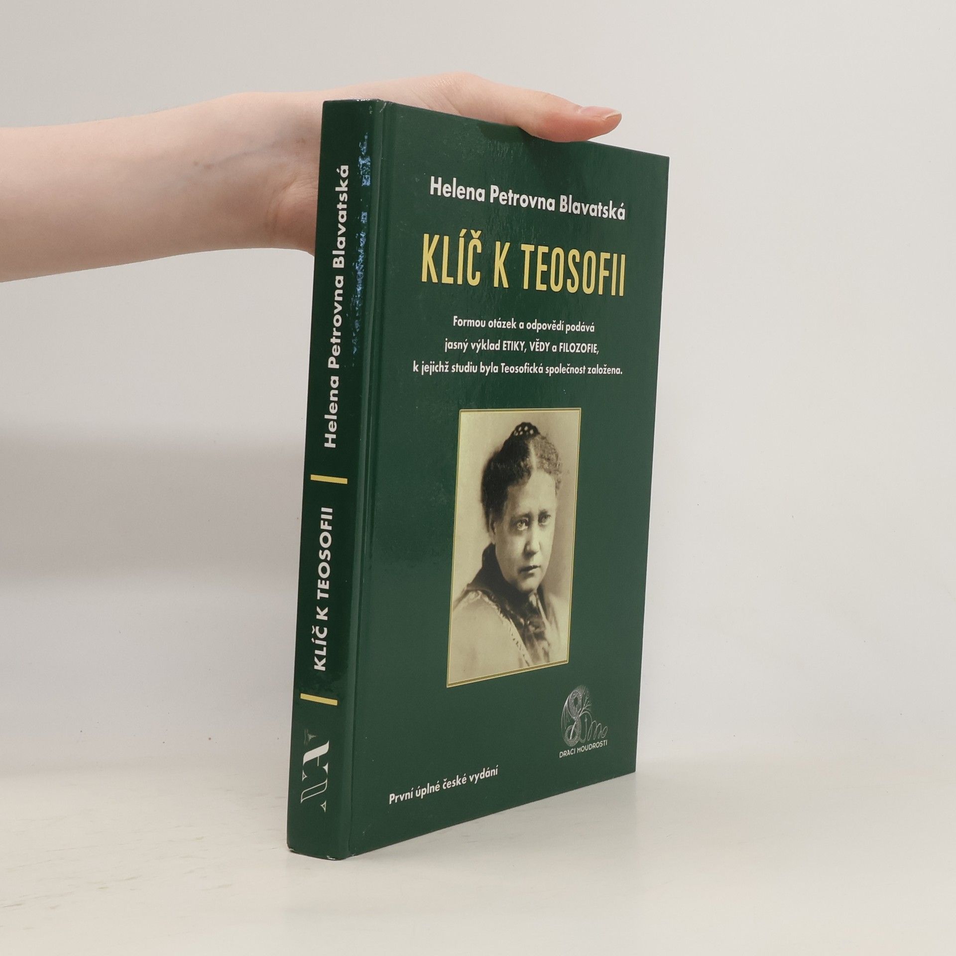 Helena Petrovna Blavatsky Klíč k teosofii