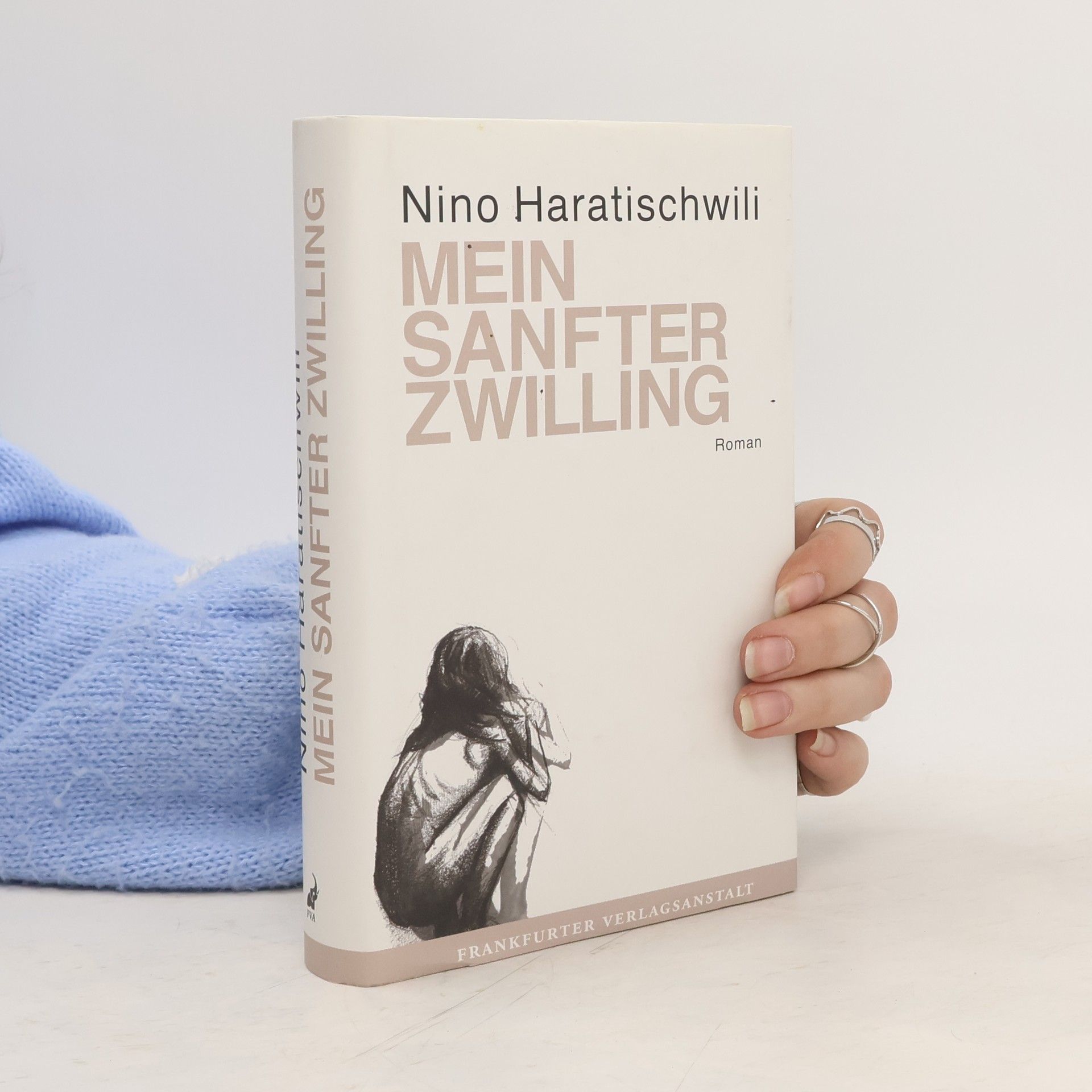 Nino Haratischwili Mein sanfter Zwilling