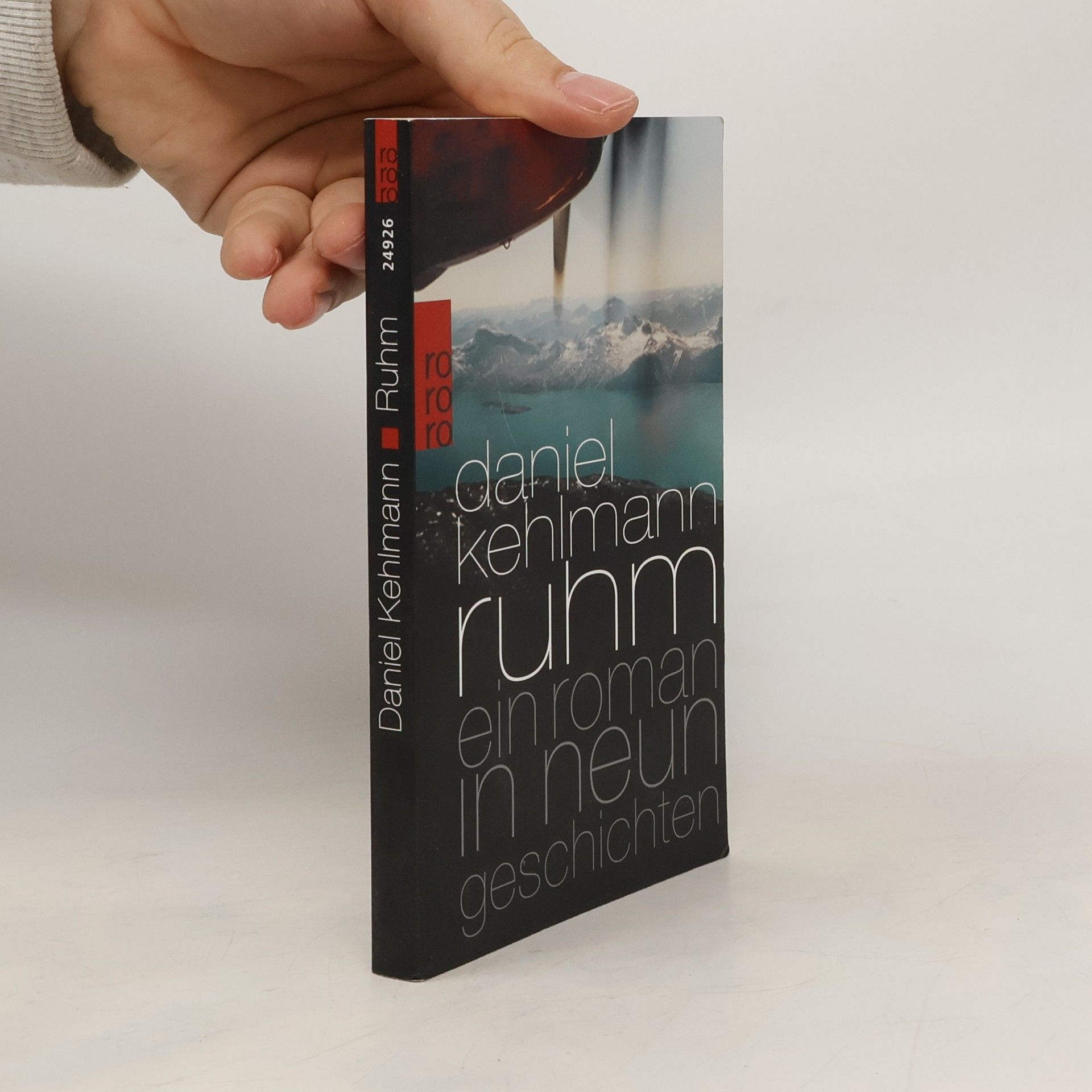 Daniel Kehlmann Ruhm ein Roman in neun Geschichten