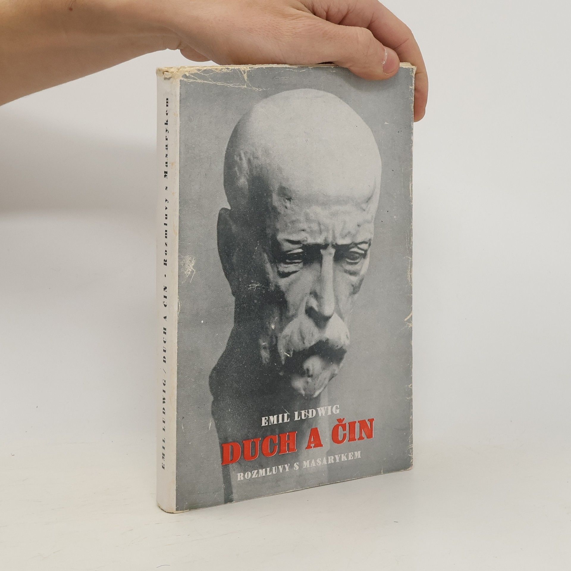 Emil Ludwig Duch a čin