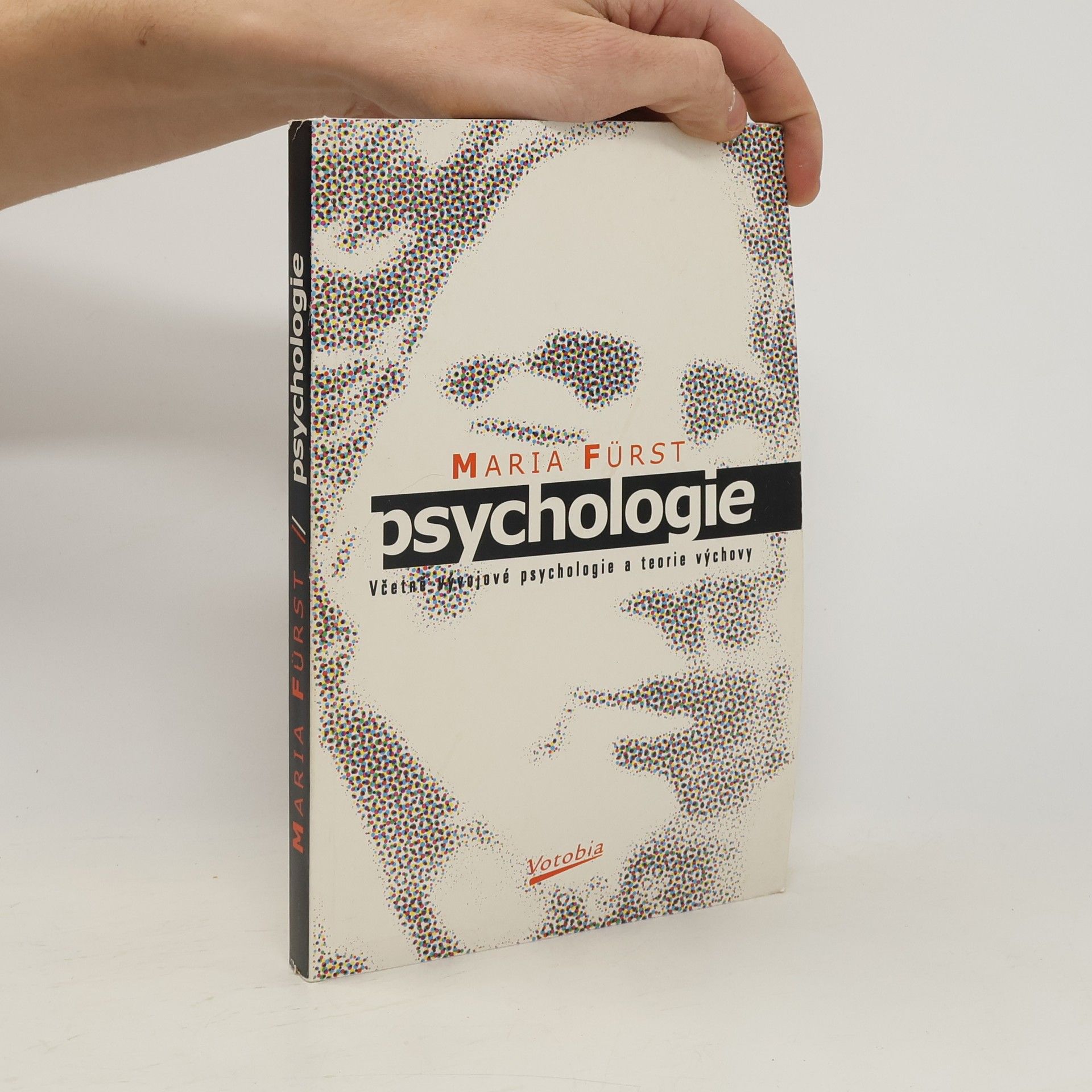 Maria Fürst Psychologie. Včetně vývojové psychologie a teorie výchovy