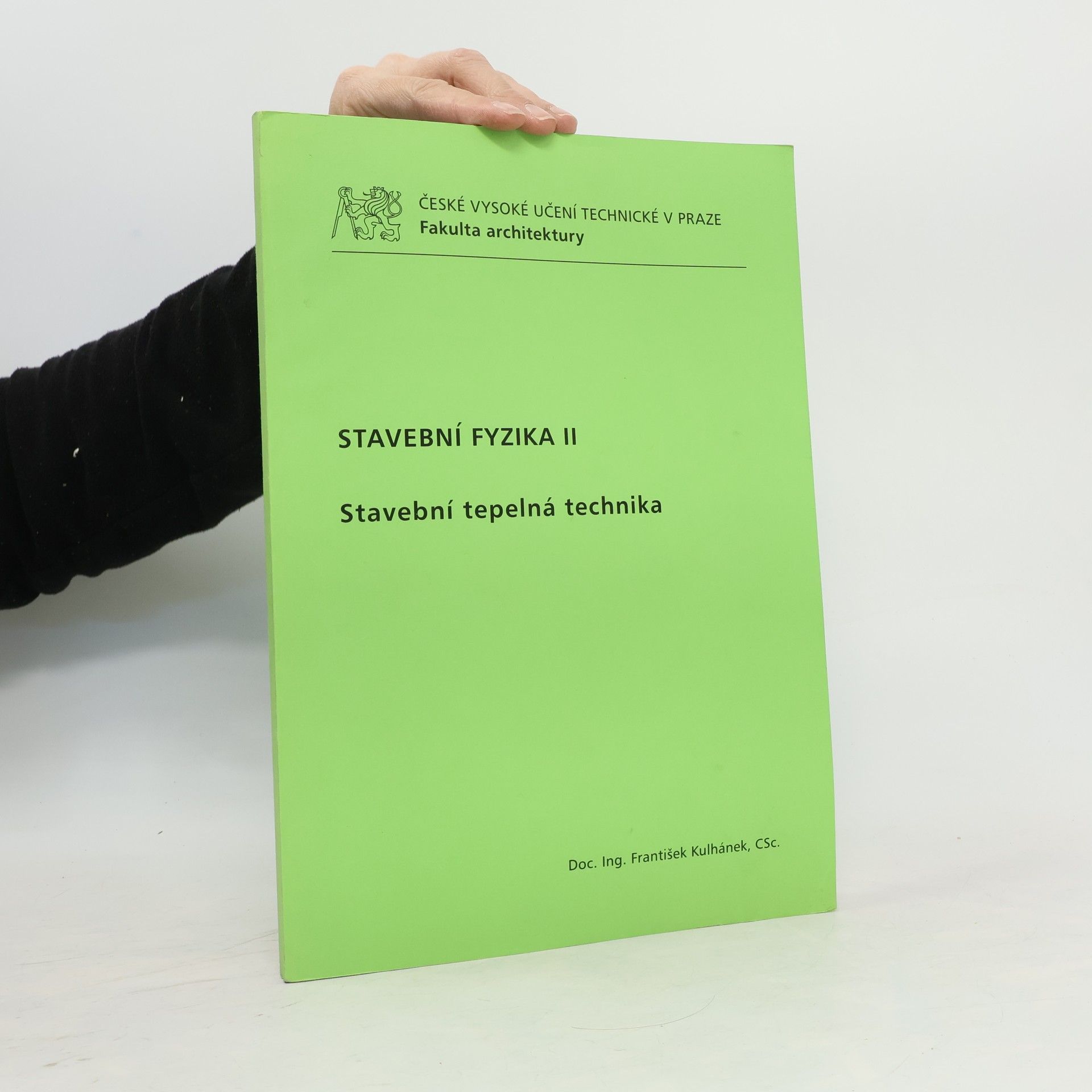 Autorenkollektiv Stavební fyzika II