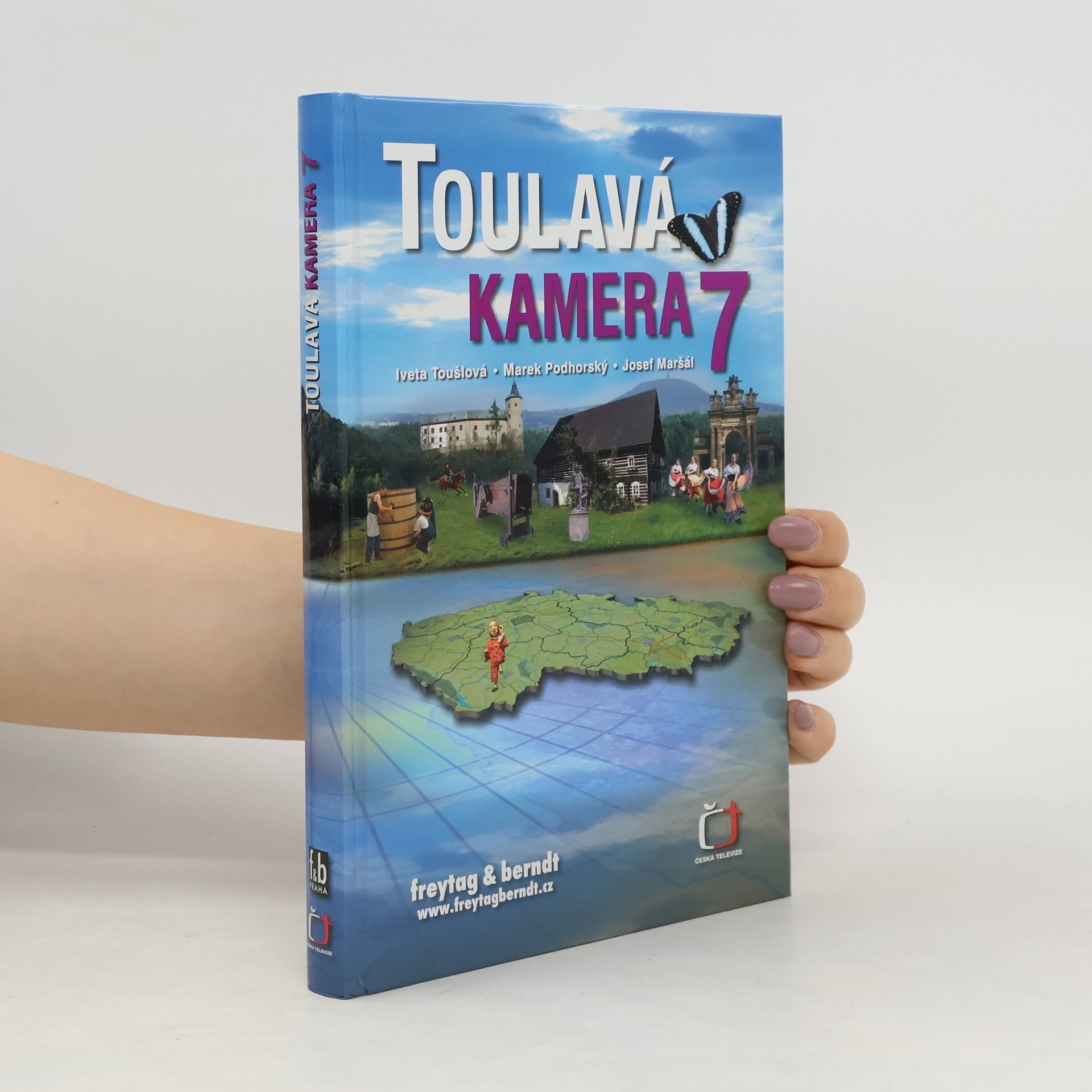 Iveta Toušlová Toulavá kamera 7
