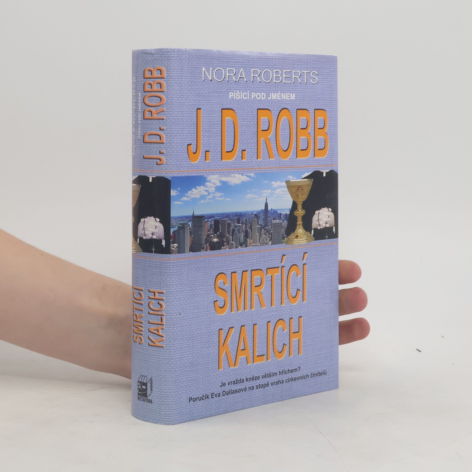 Nora Roberts Smrtící kalich