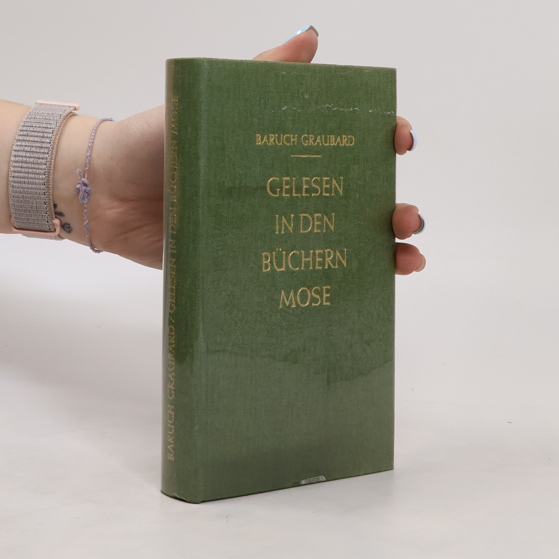 Baruch Graubard Gelesen in den Büchern Mose