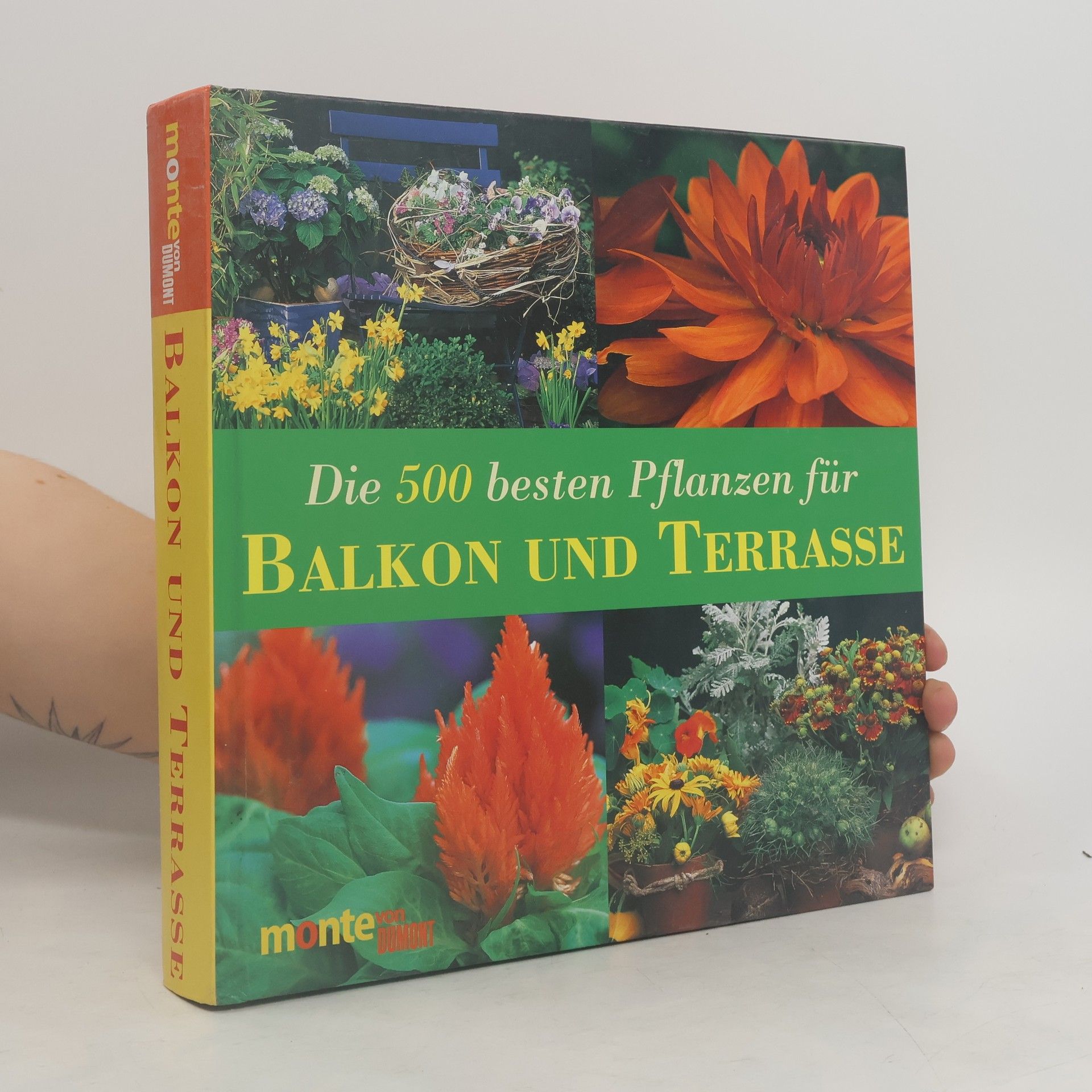 Collective Die 500 besten Pflanzen für balkon und terrasse