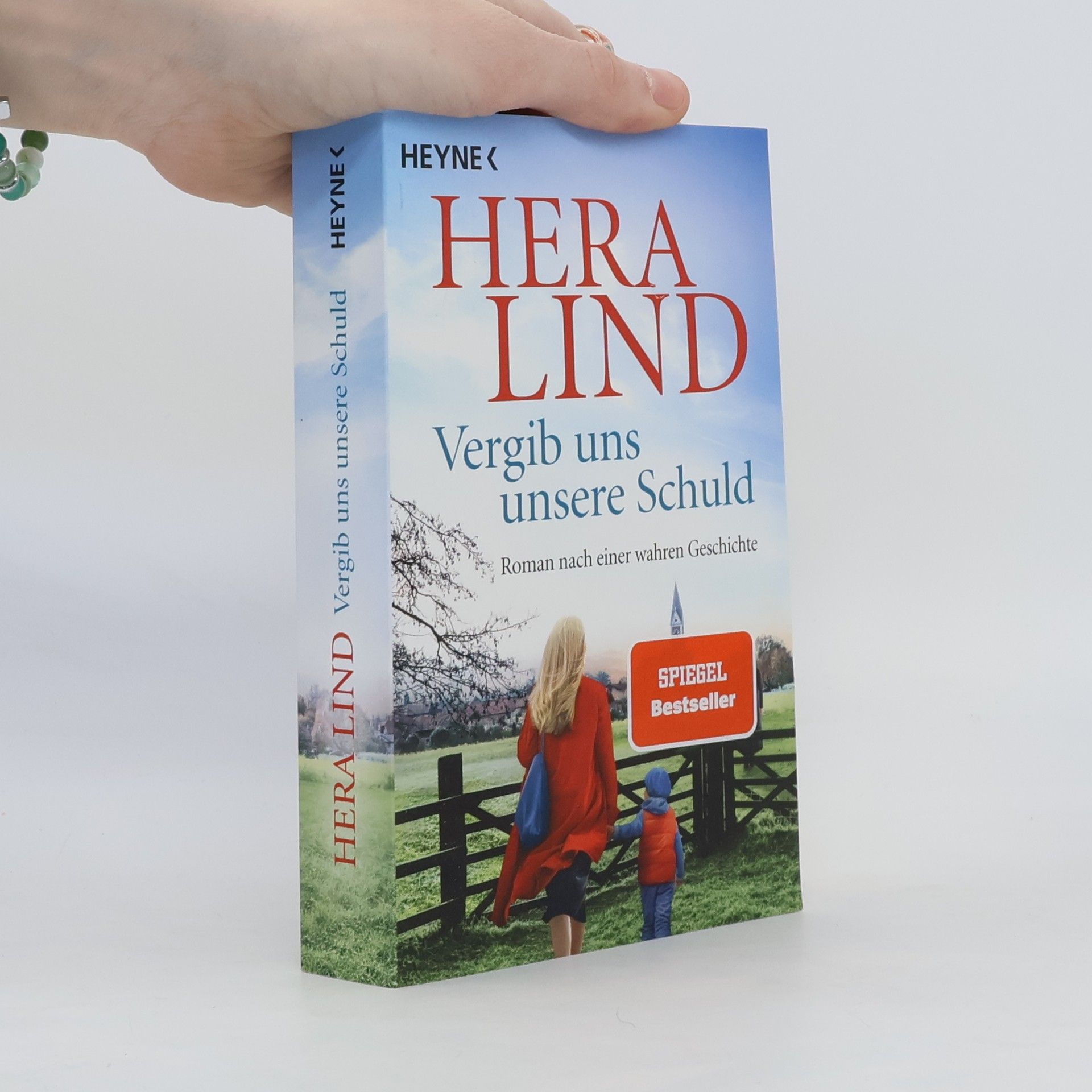Hera Lind Vergib uns unsere Schuld