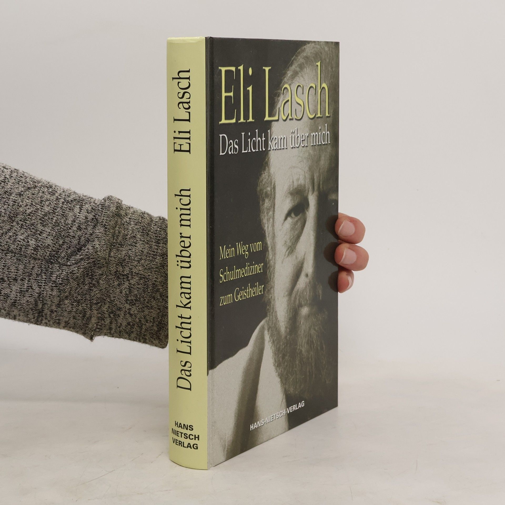 Eli Lasch Das Licht kam über mich