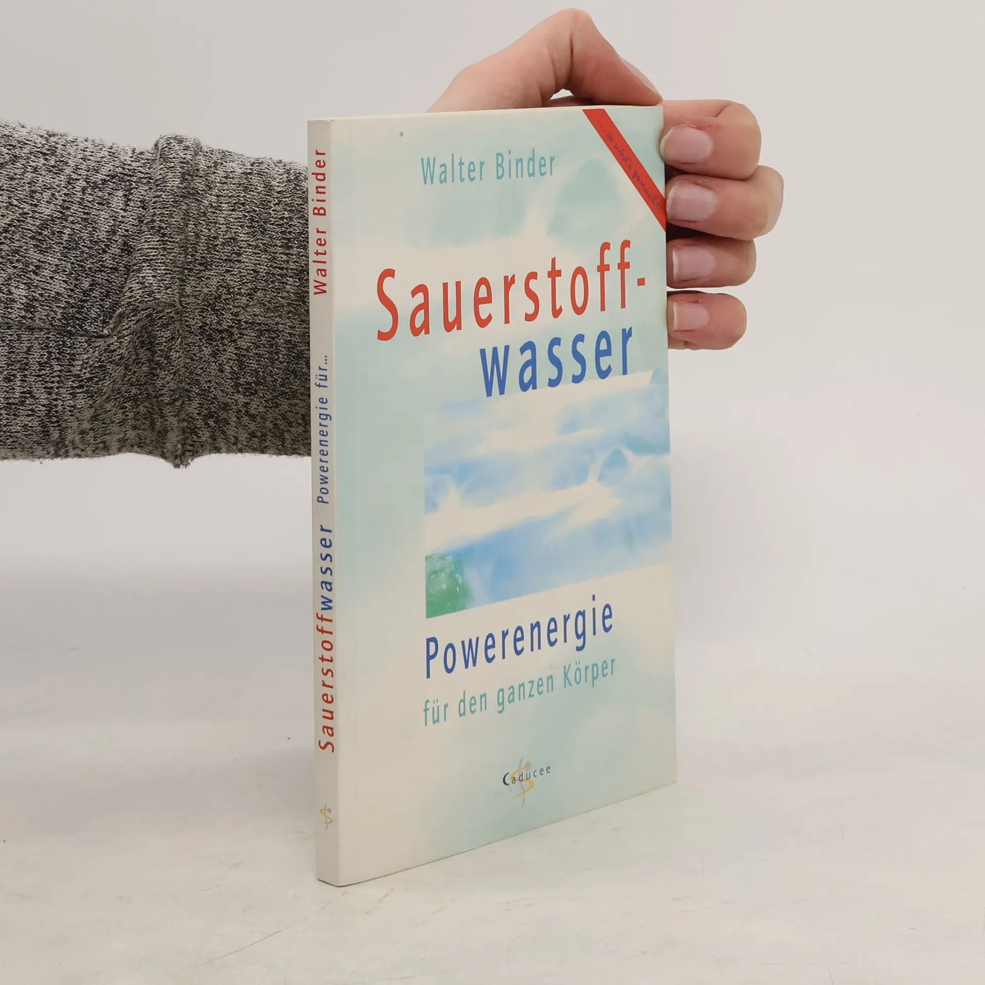 Sauerstoffwasser | Book | Walter Binder | DE
