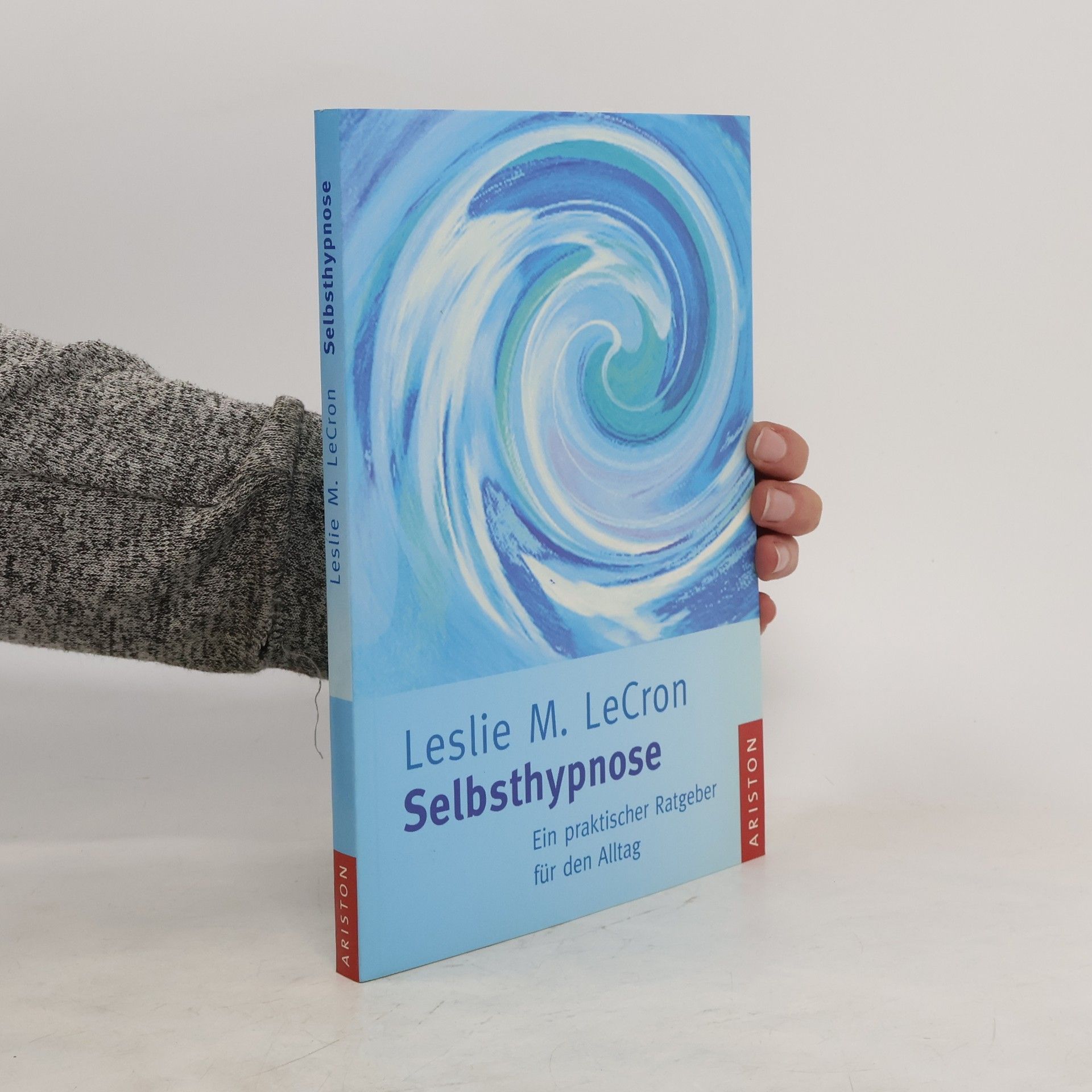 Leslie M. LeCron Selbsthypnose