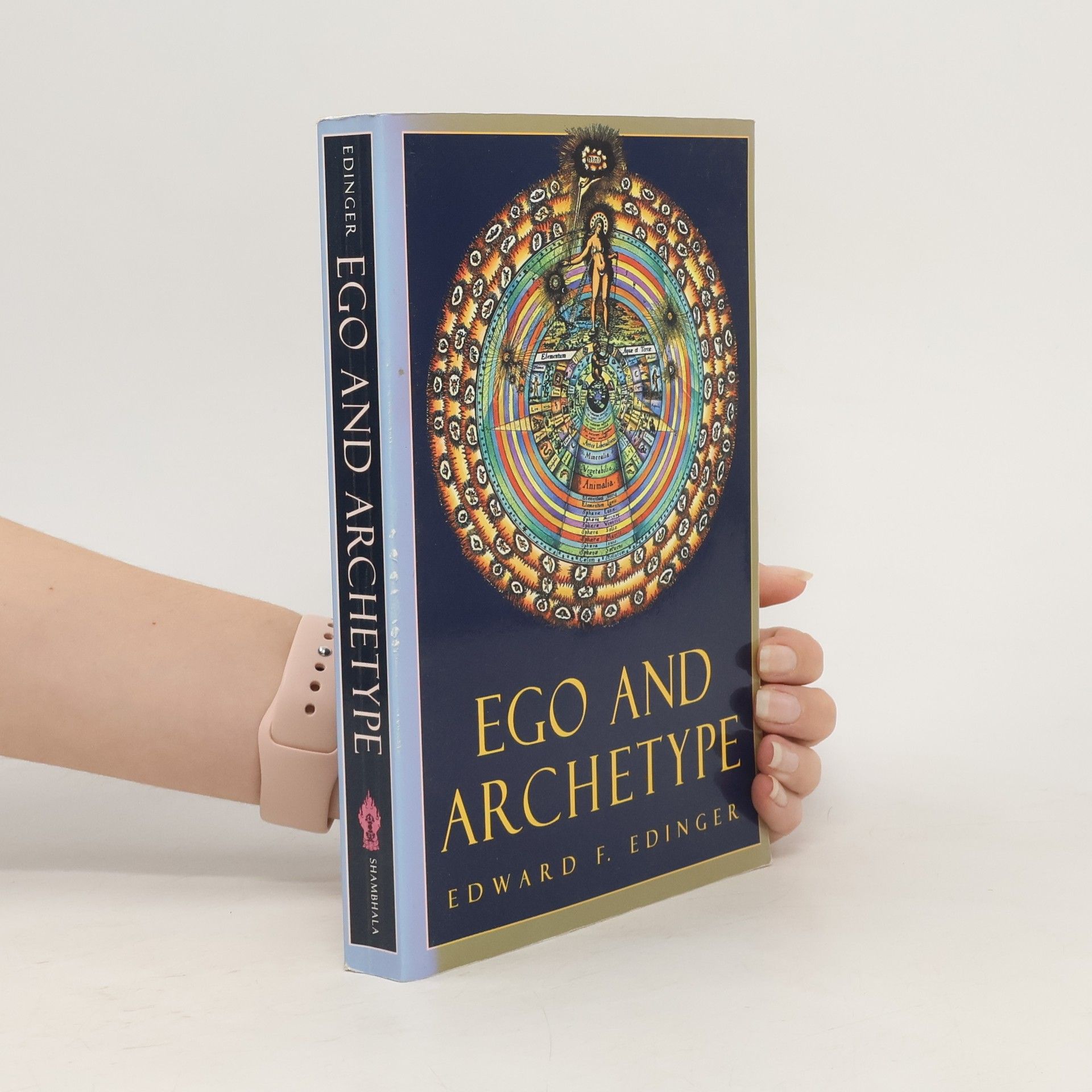 Edward F. Edinger Ego and Archetype