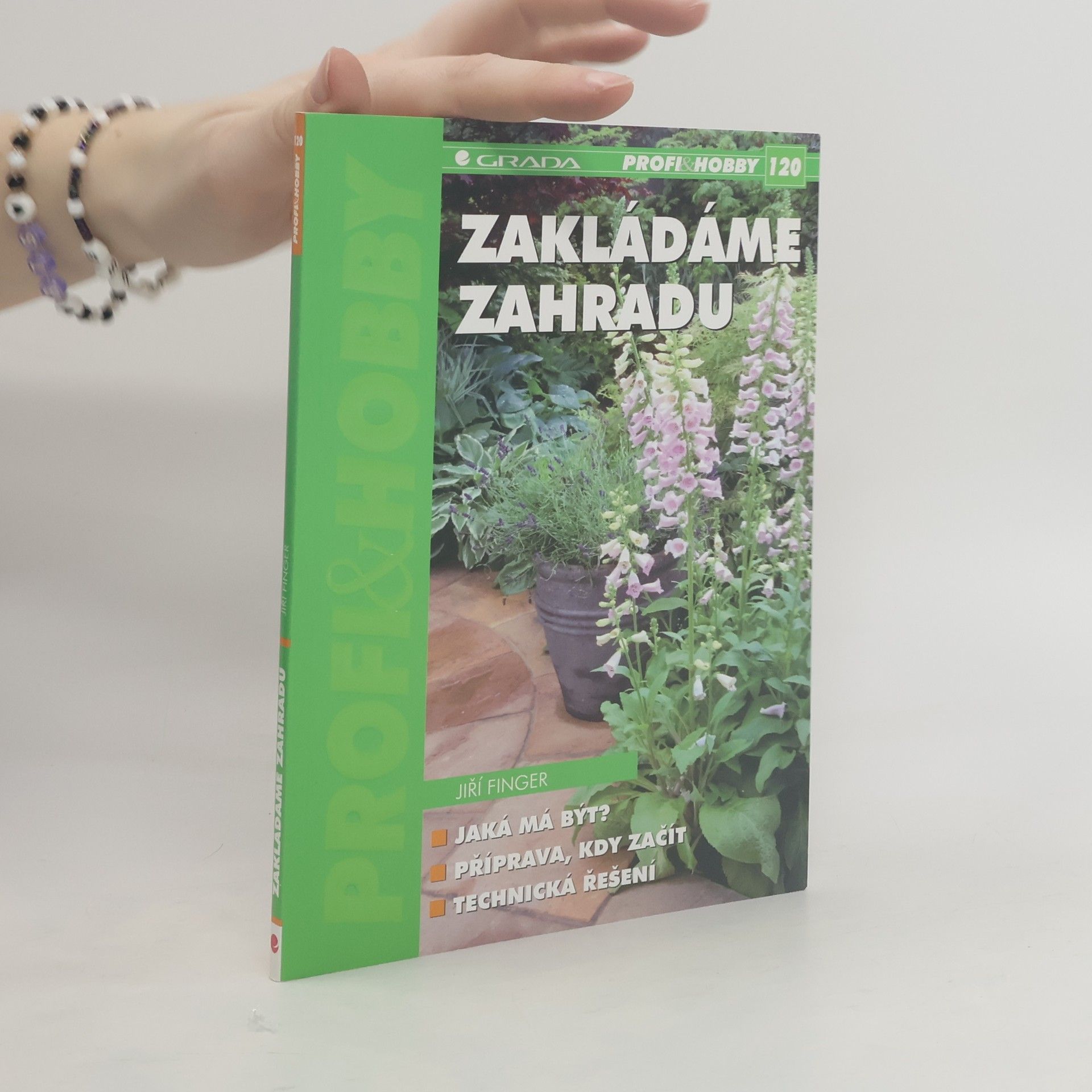 Jiří Finger Zakládáme zahradu