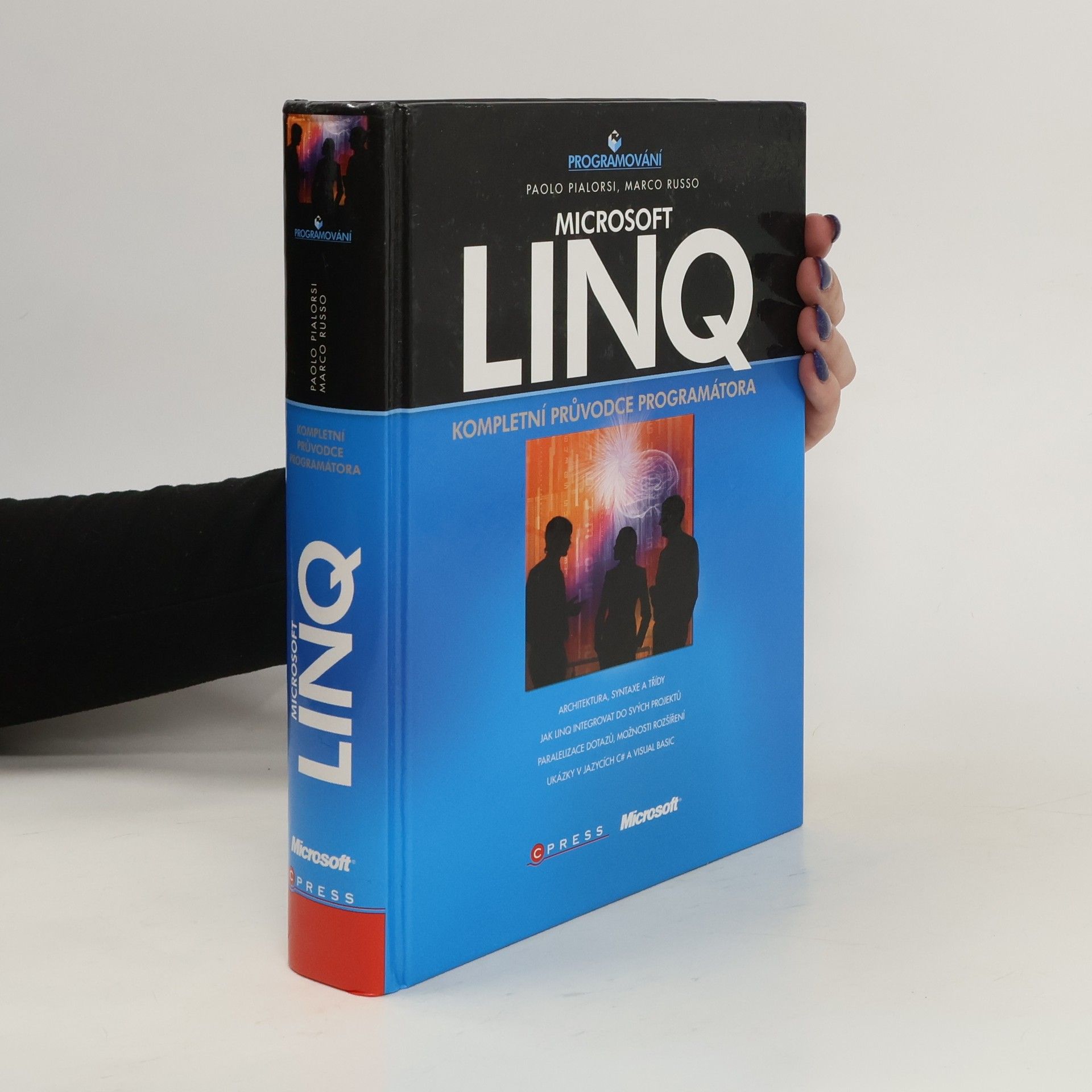 Paolo Pialorsi Microsoft LINQ: Kompletní průvodce programátora
