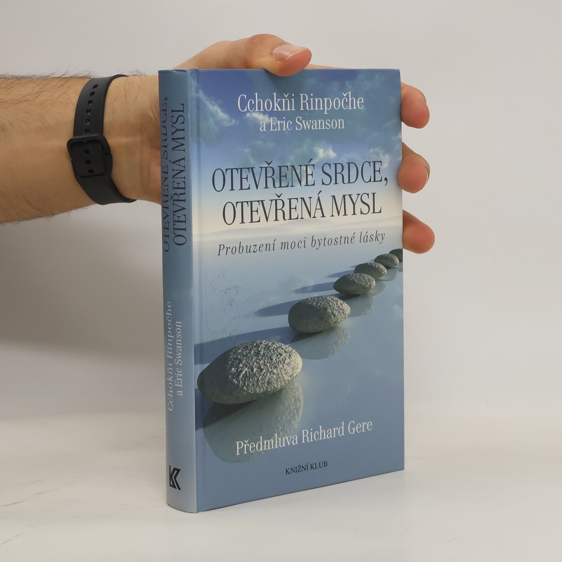 Tshogsgnyis Otevřené srdce, otevřená mysl : probuzení moci bytostné lásky