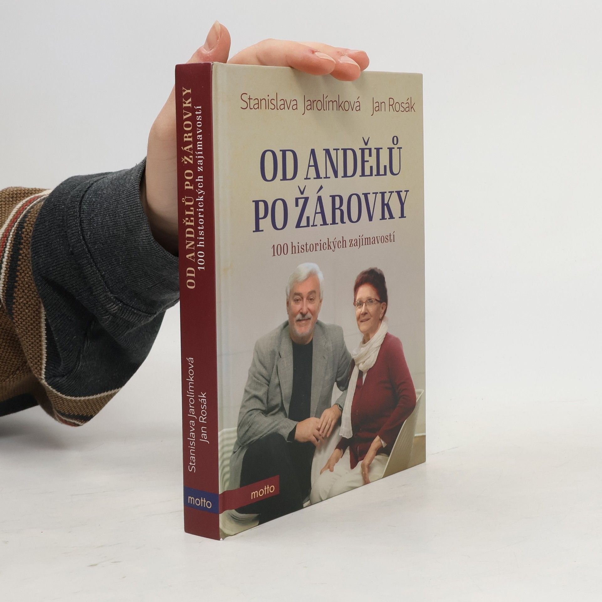 Jarolímková Stanislava Od andělů po žárovky - 100 historických zajímavostí