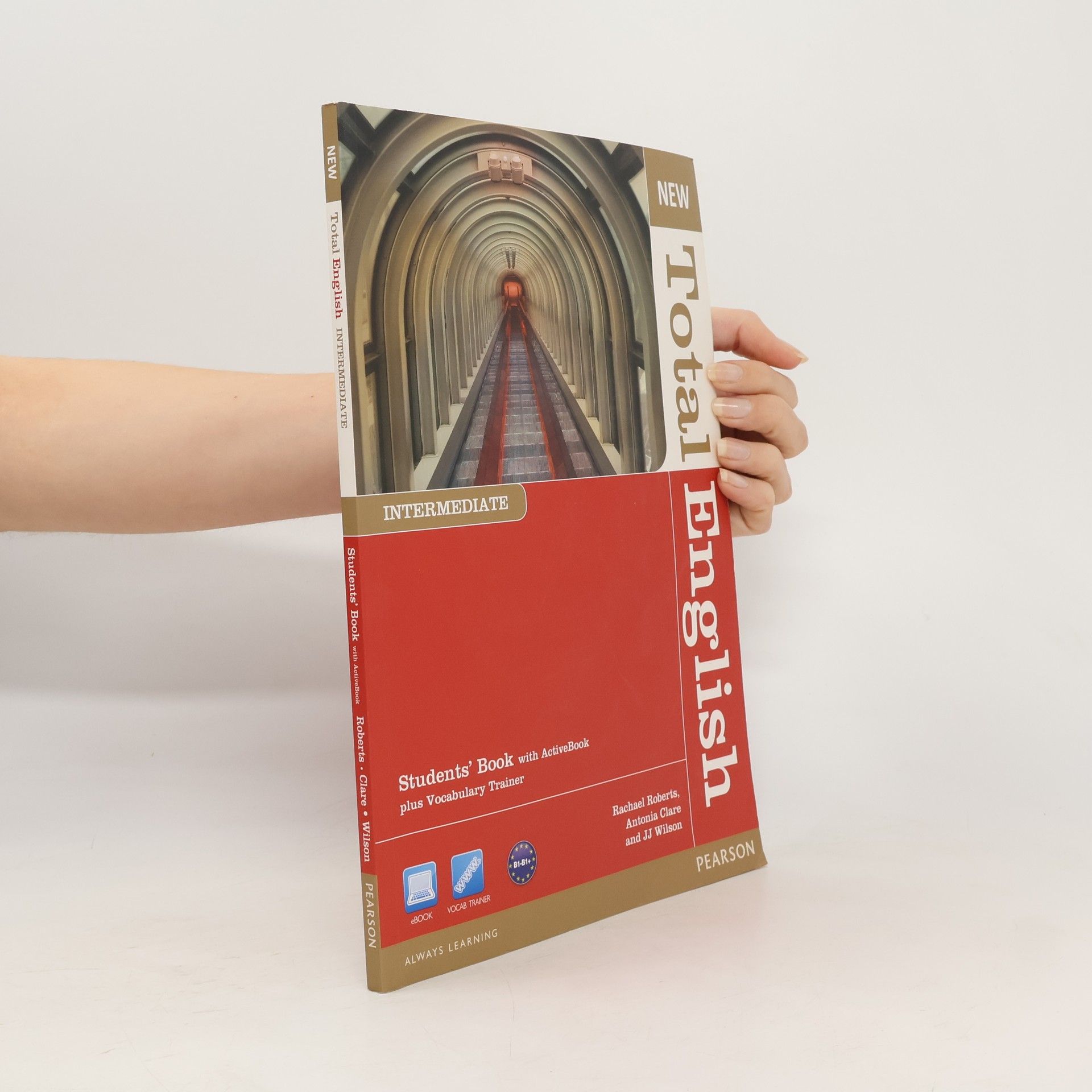 Rachael Roberts New Total English: Intermediate: Students' book