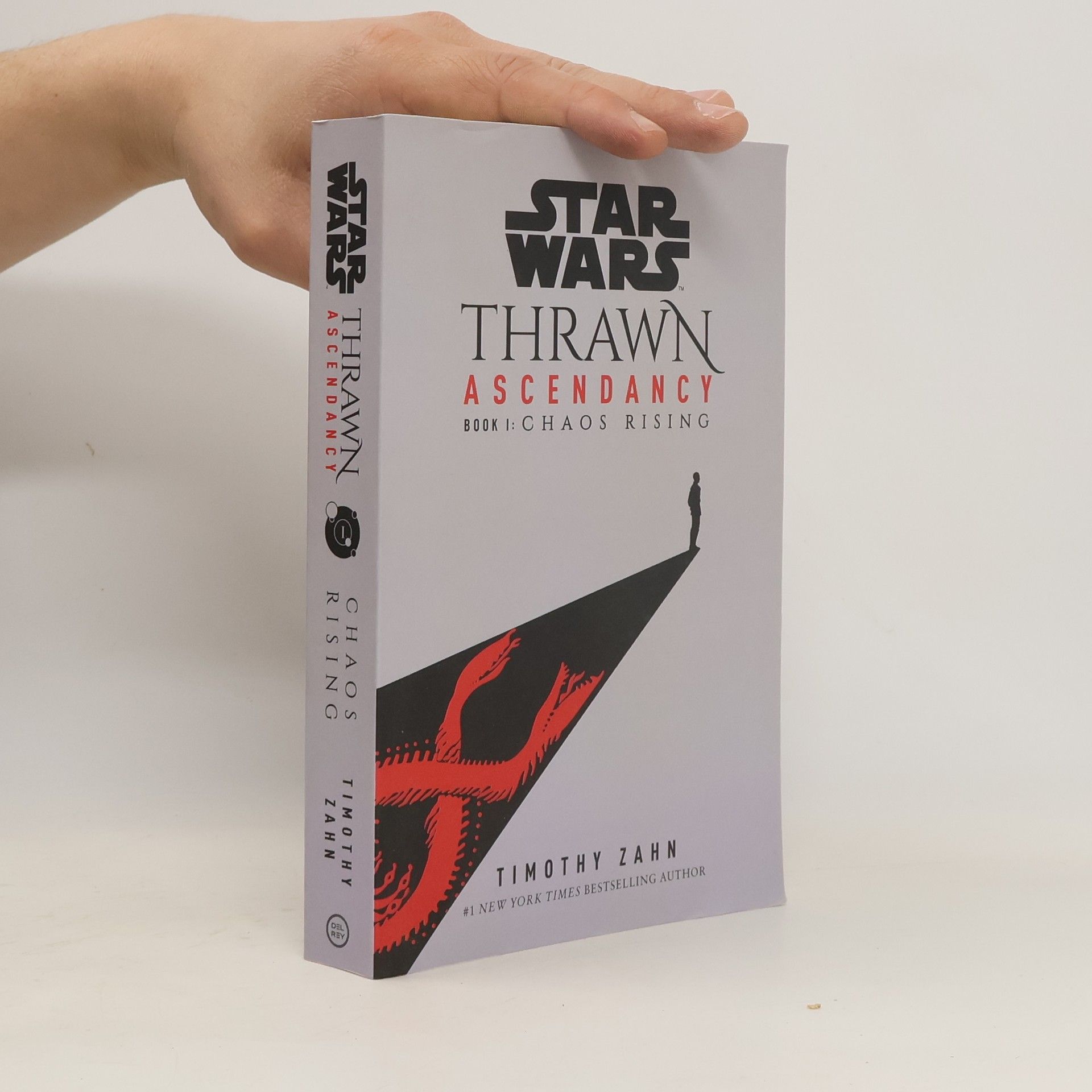 Timothy Zahn Star Wars: Thrawn Ascendancy (Book I: Chaos Rising)