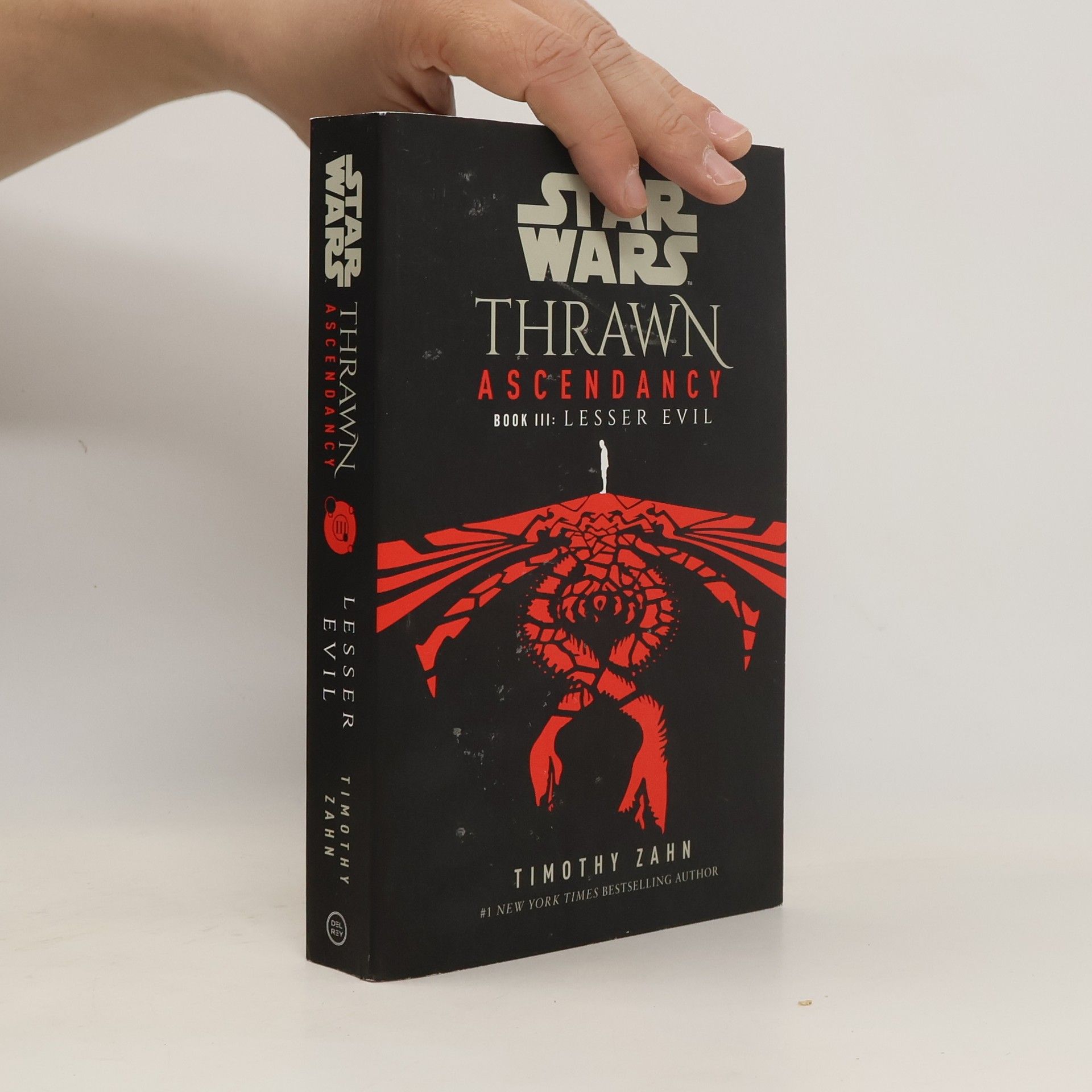 Timothy Zahn Star Wars: Thrawn Ascendancy (Book III: Lesser Evil)