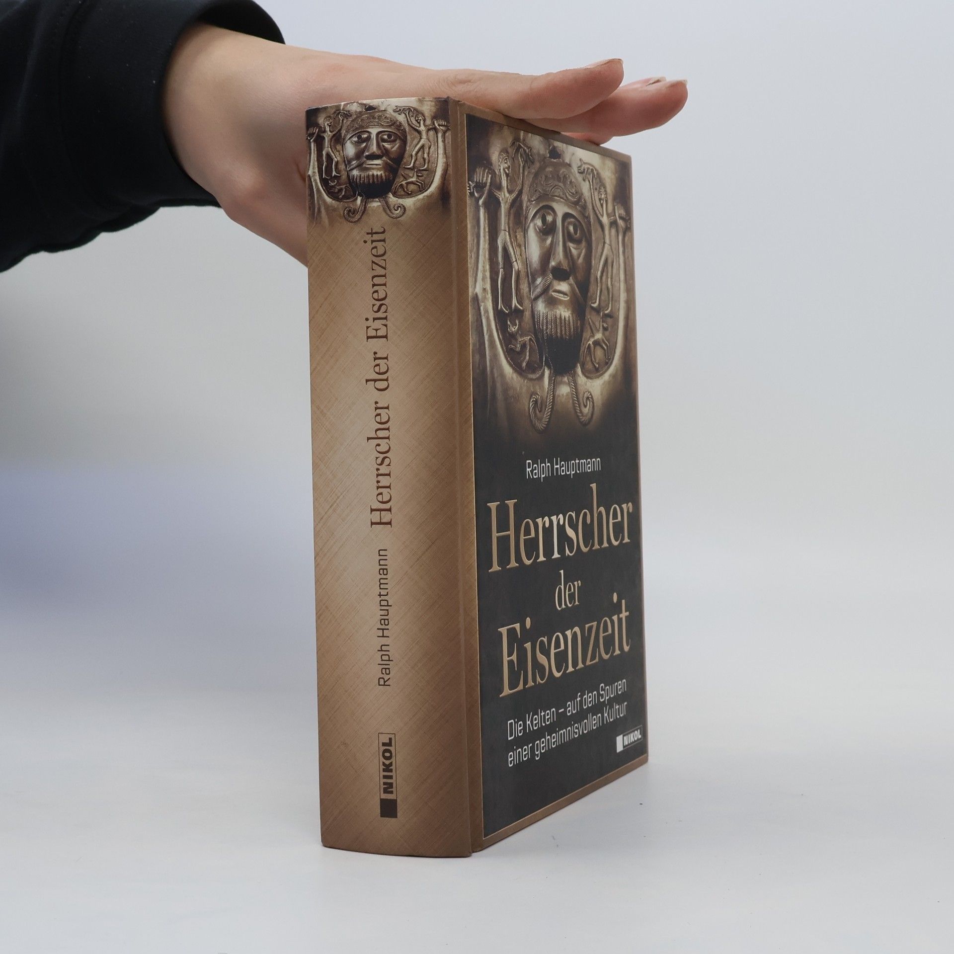 Ralph Hauptmann Herrscher der Eisenzeit
