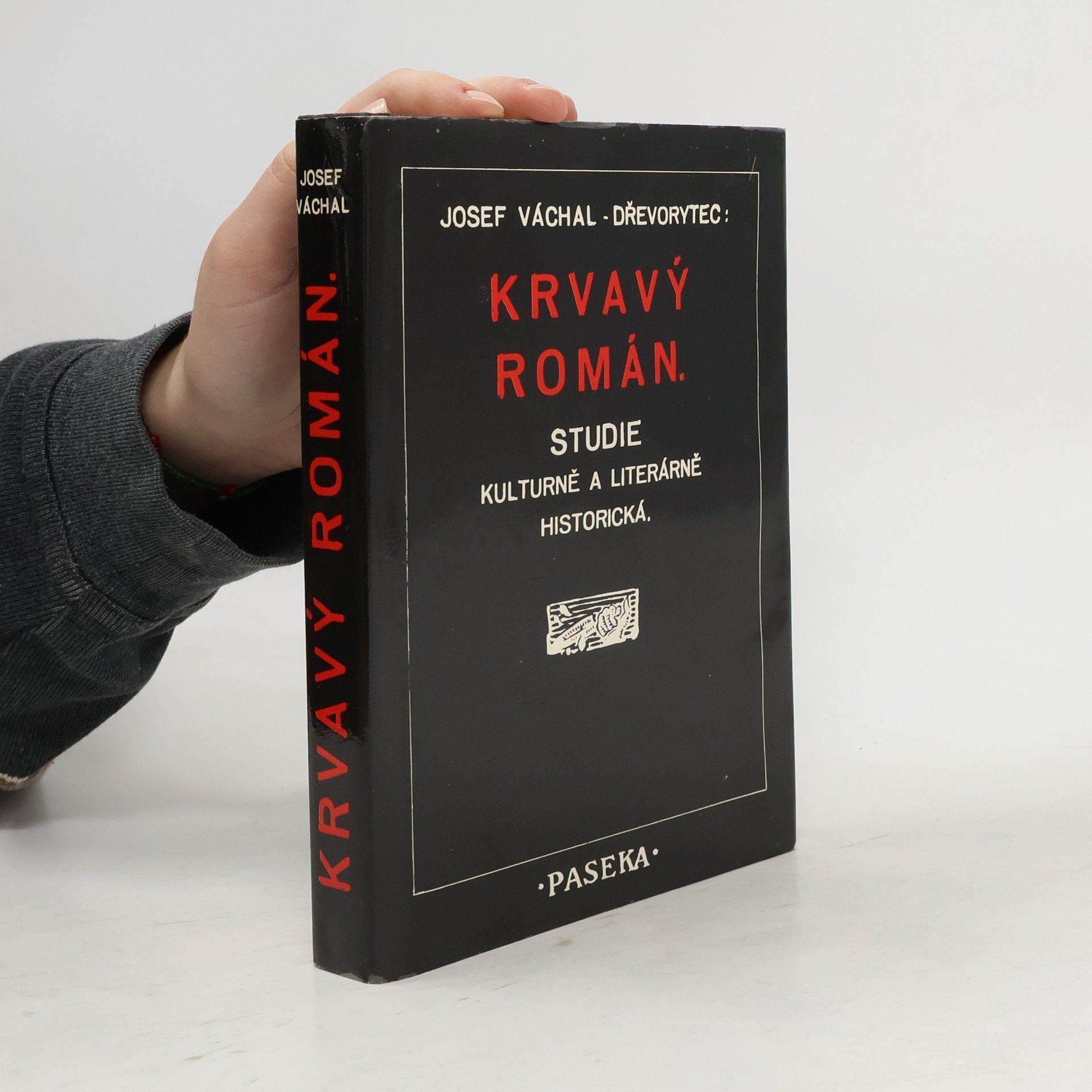 Josef Váchal Krvavý román