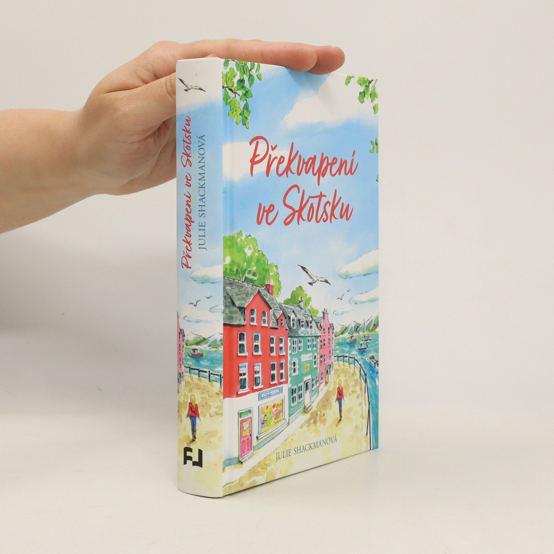 Julie Shackman Překvapení ve Skotsku