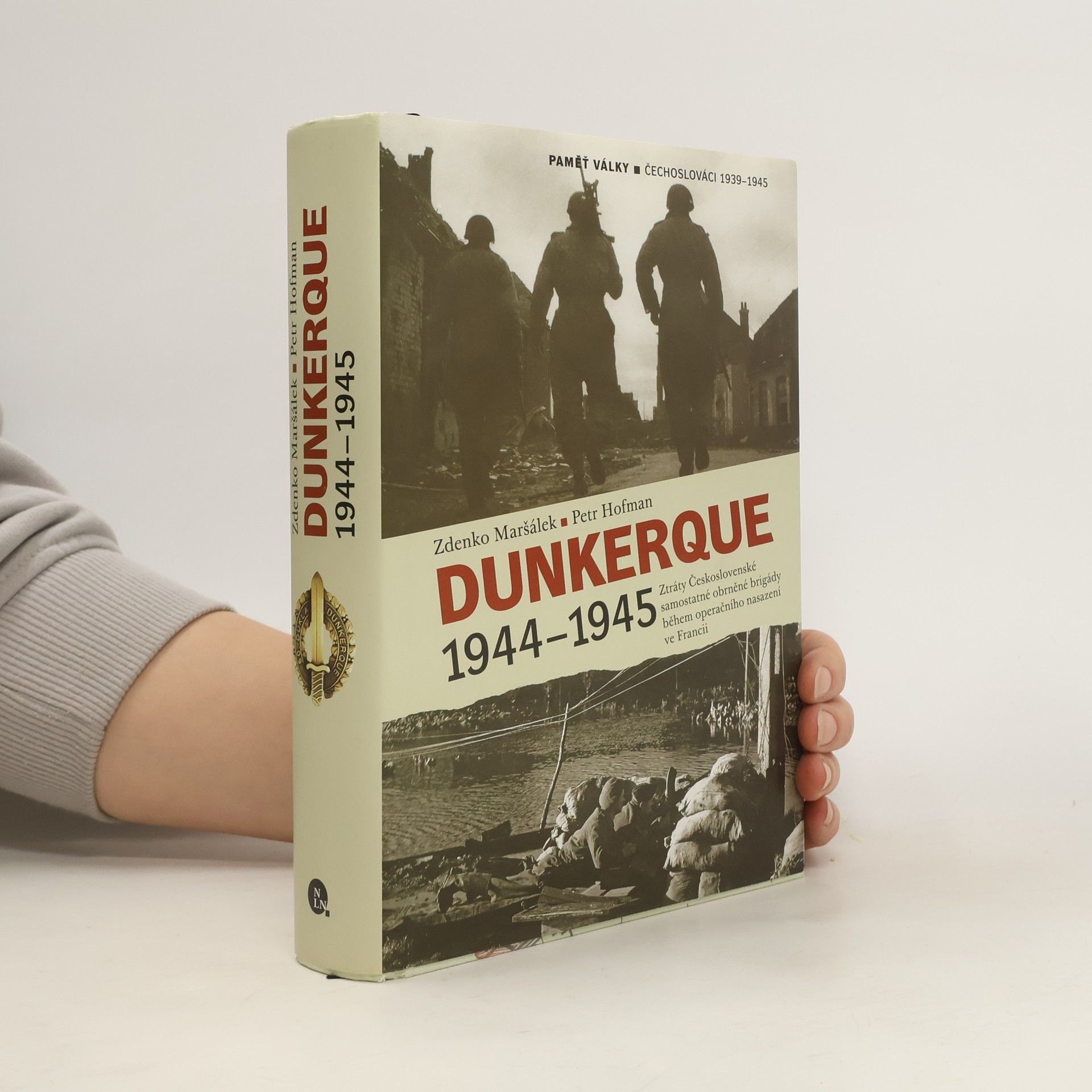 Zdenko Maršálek Dunkerque 1944-1945