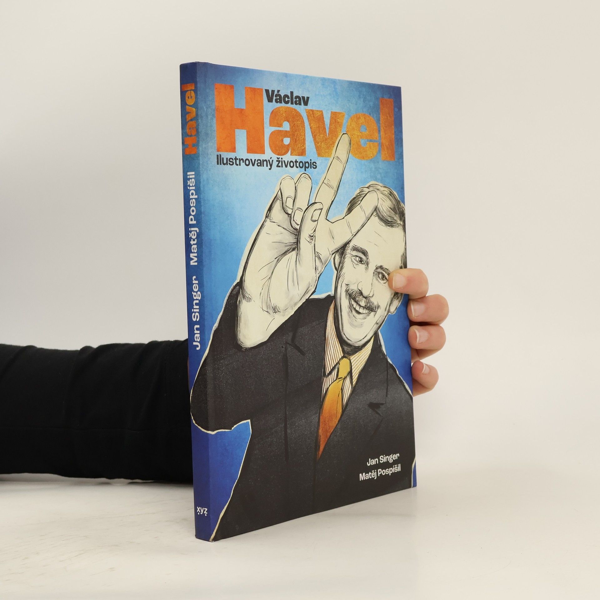 Matěj Pospíšil Václav Havel : ilustrovaný životopis