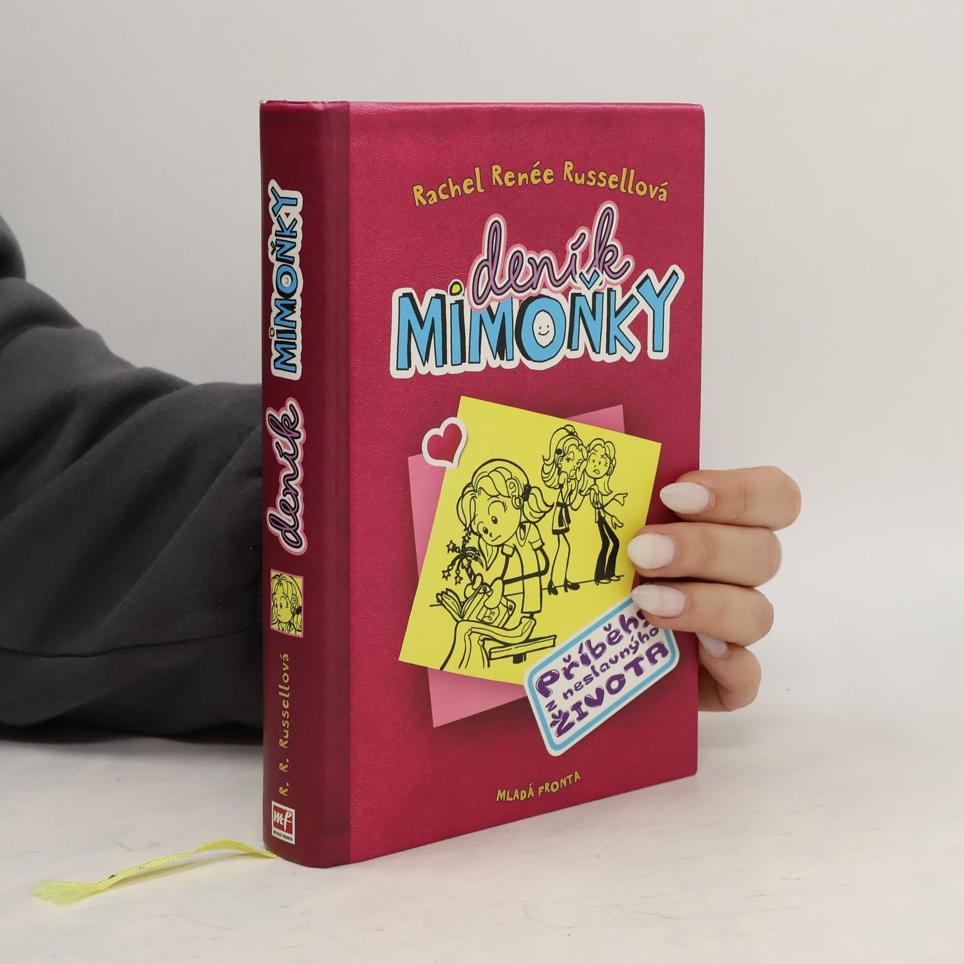Rachel Renée Russellová Deník mimoňky 1. Příběhy z neslavnýho života